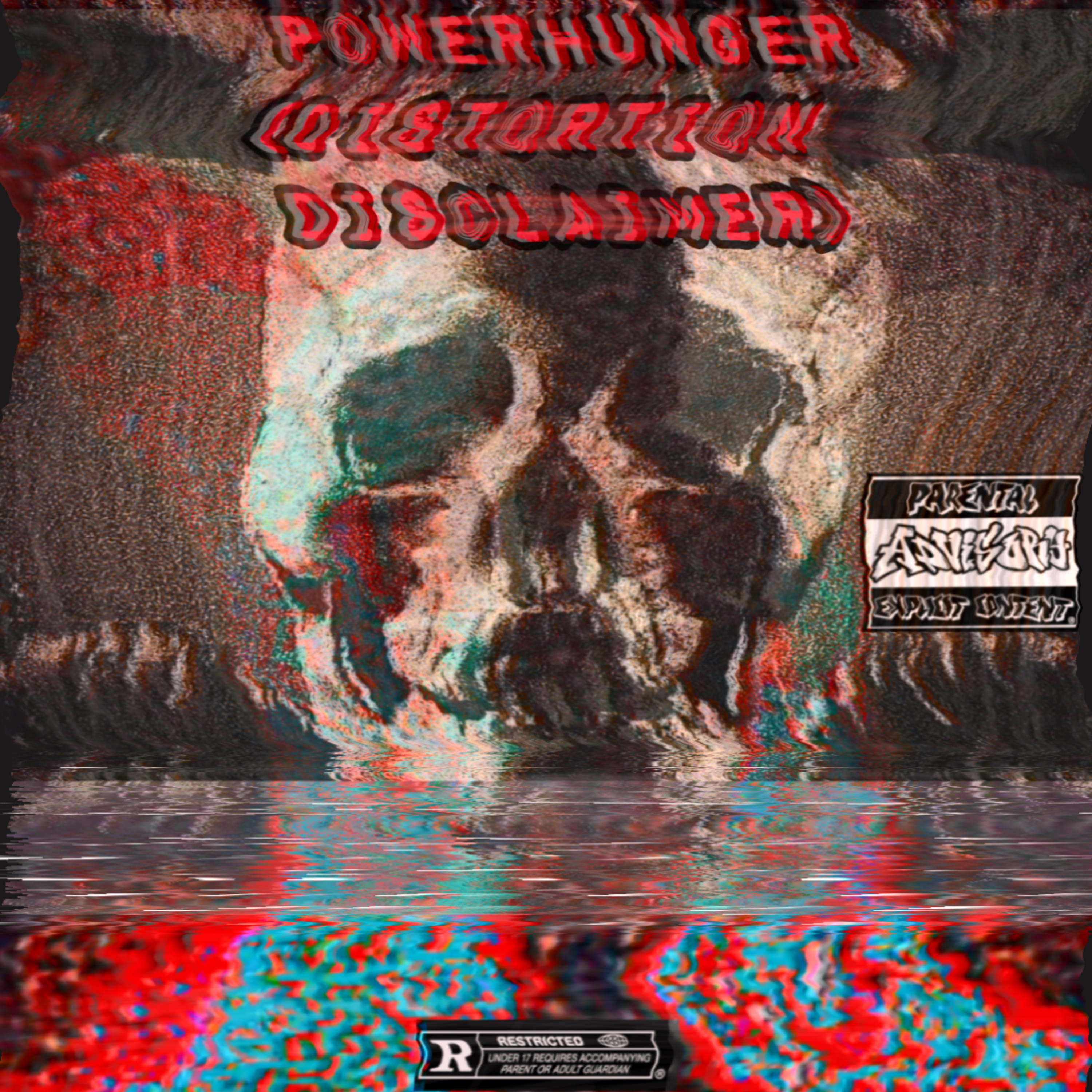 POWERHUNGER (DISTORTION DISCLAIMER) artwork