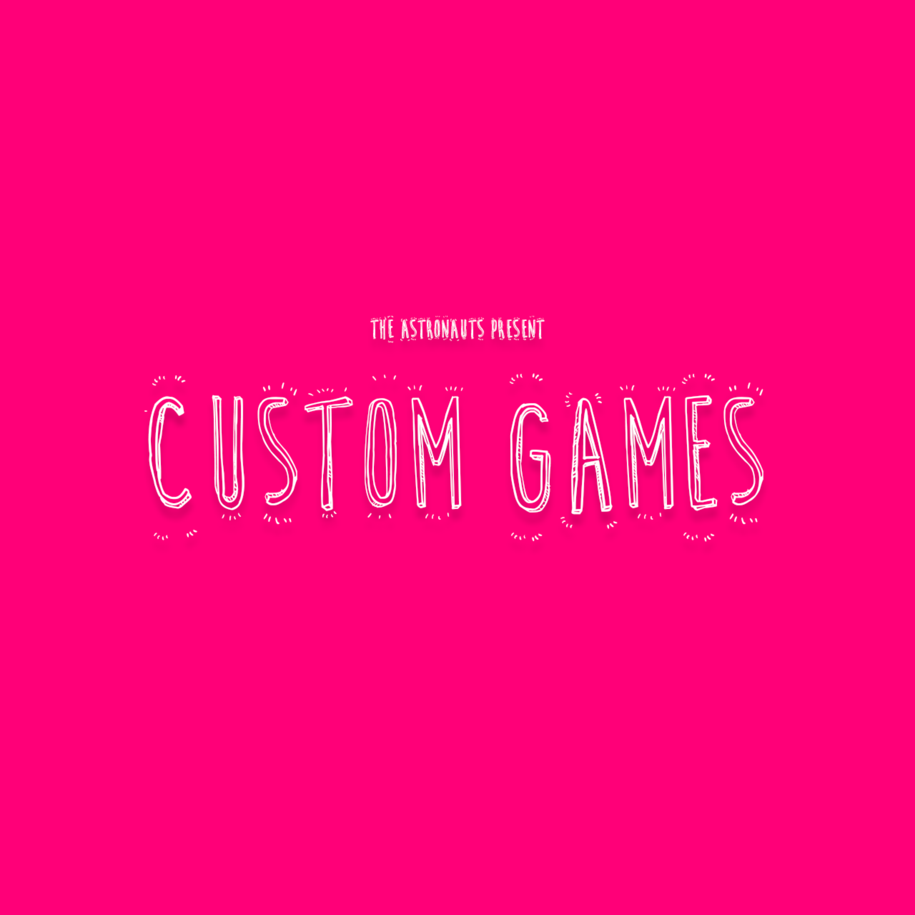 Custom Games by Anthony the Astronaut cover art