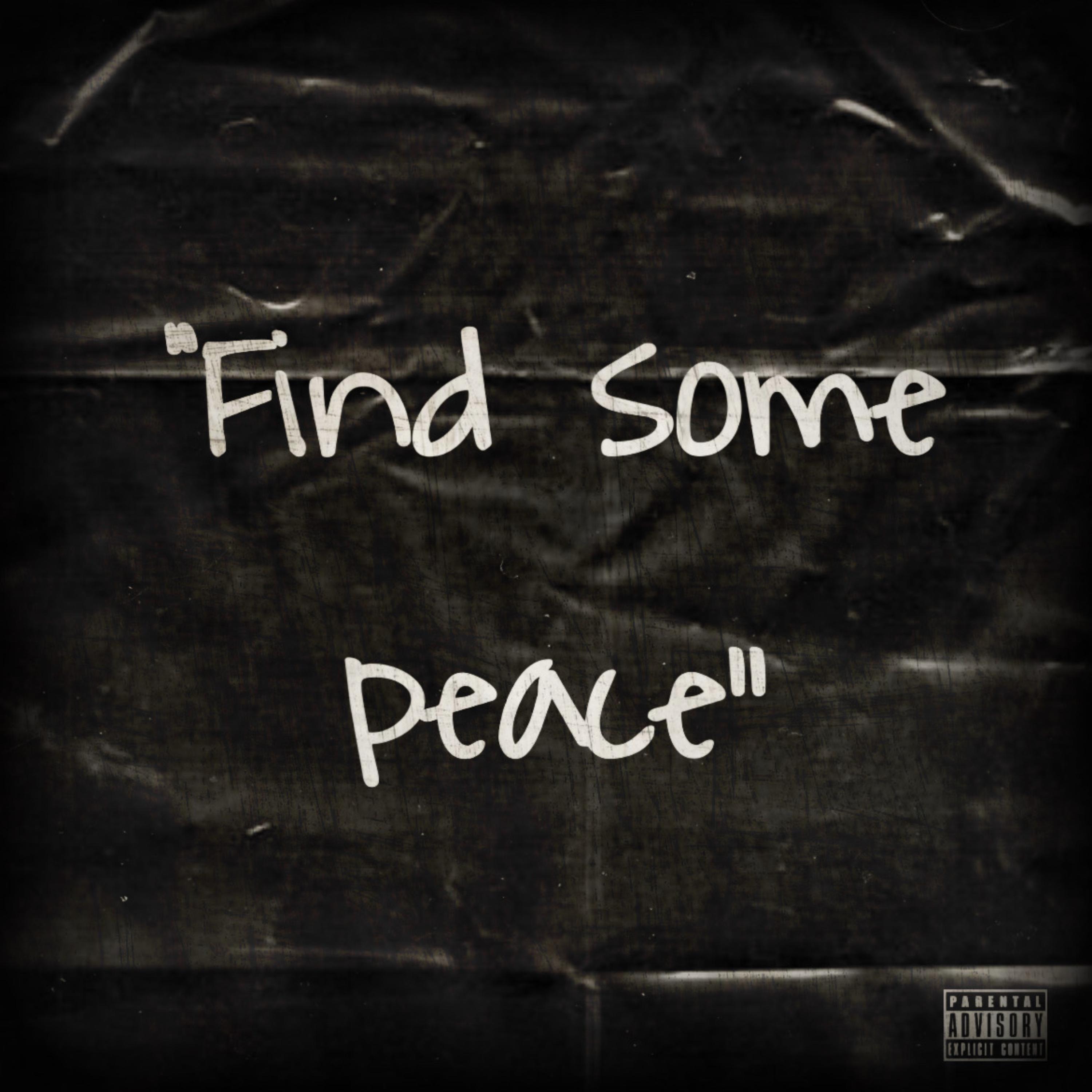 Find Some Peace artwork