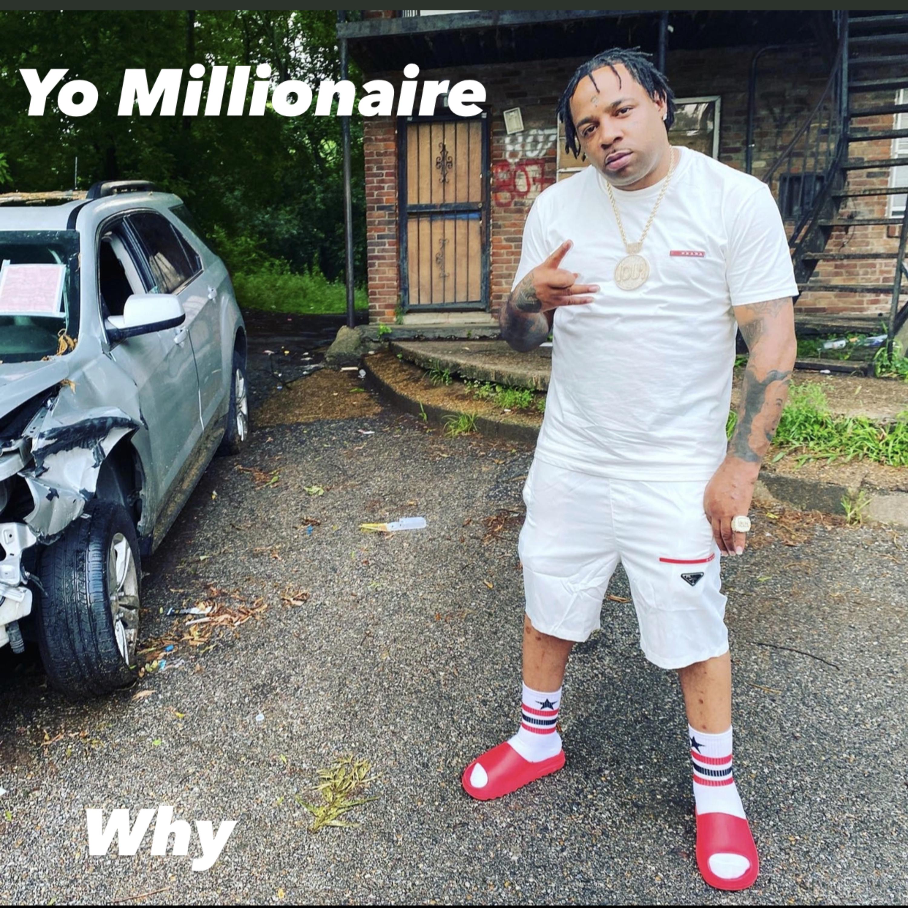 why by Yo Millionaire cover art