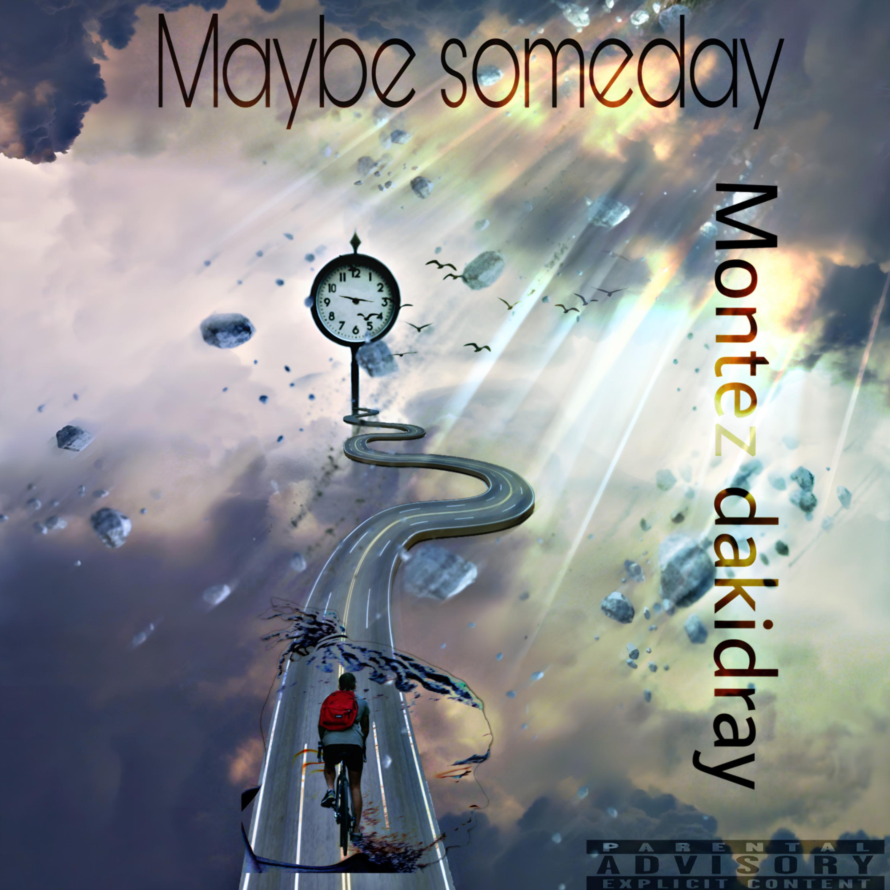 Maybe Someday artwork