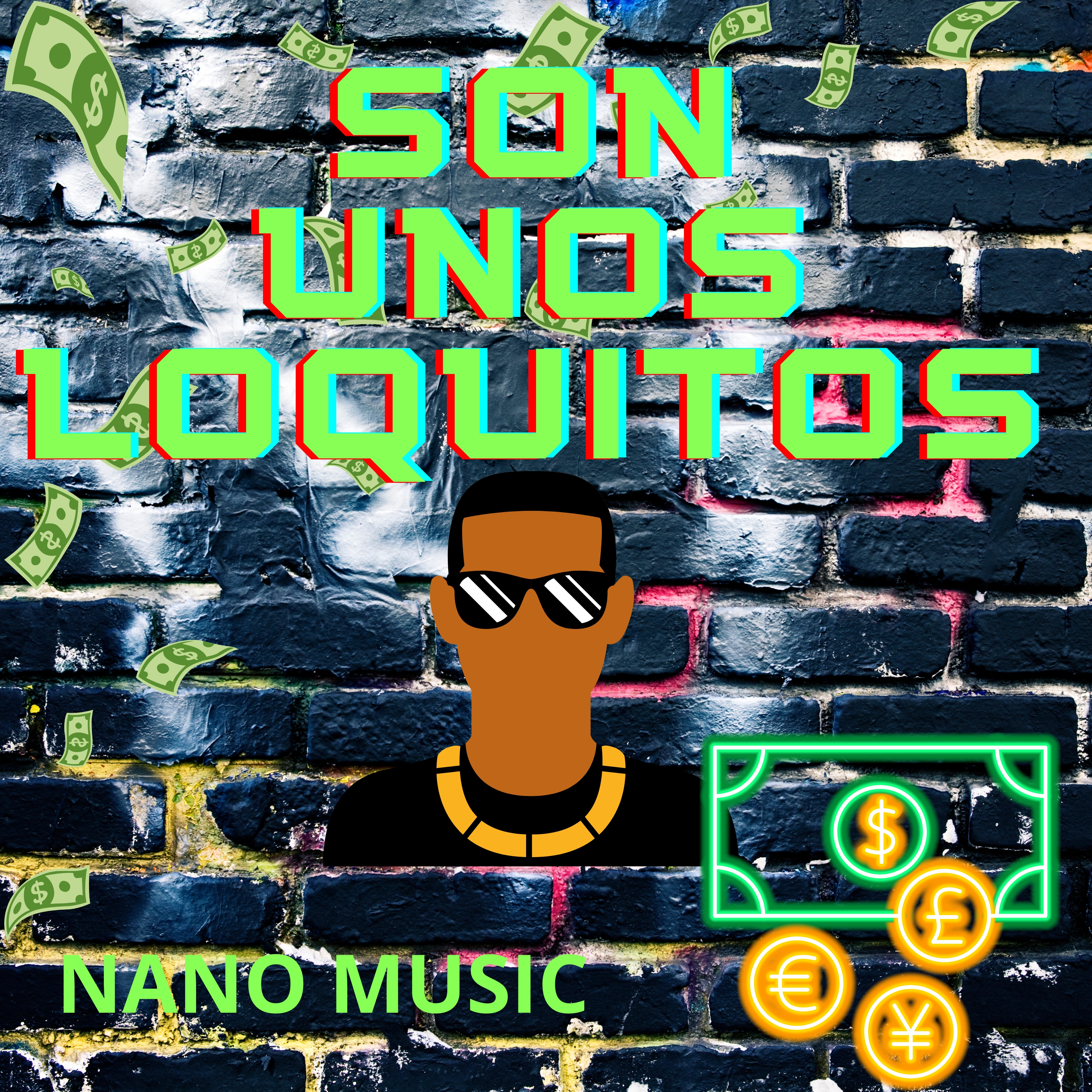 Son unos loquitos artwork