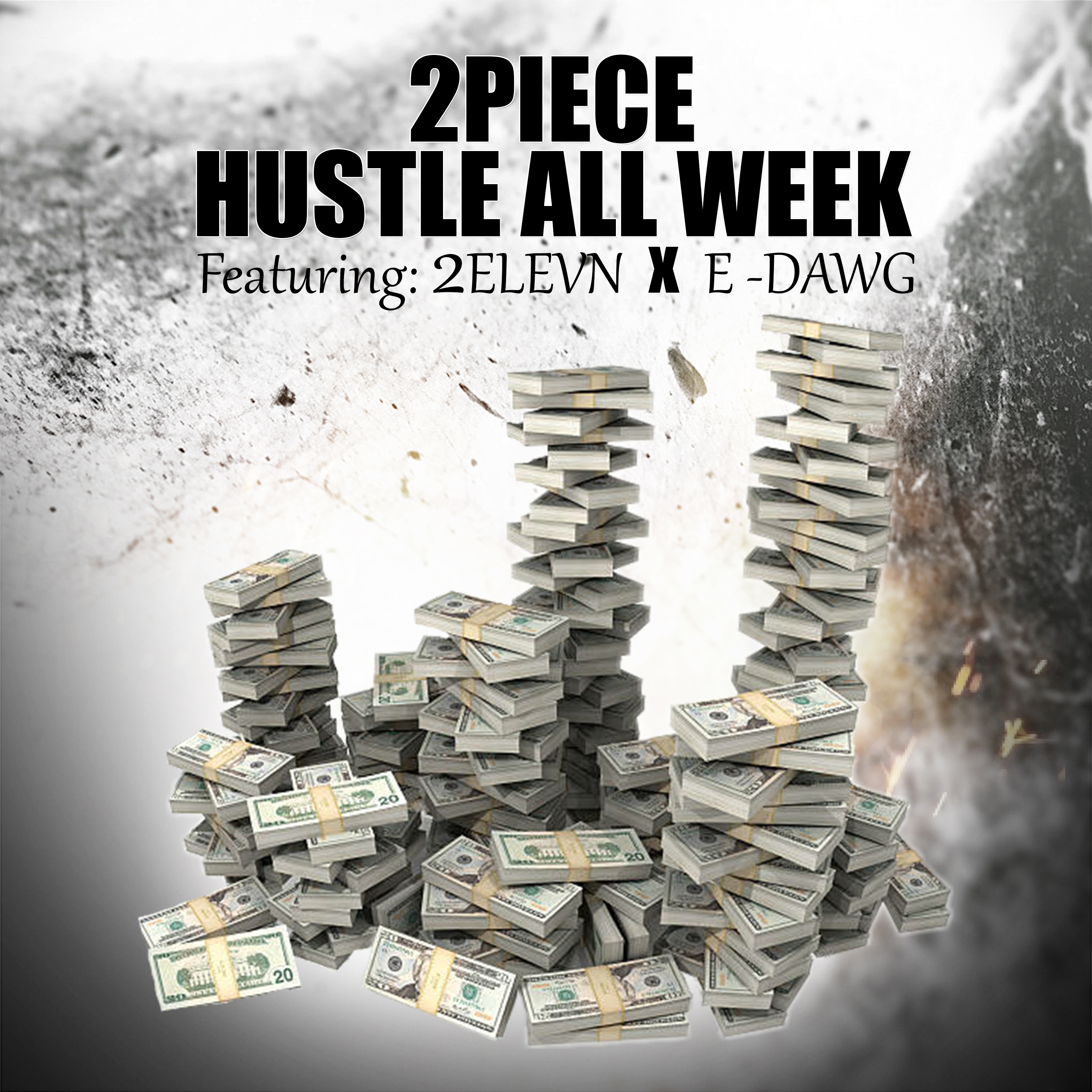 Hustle all week artwork