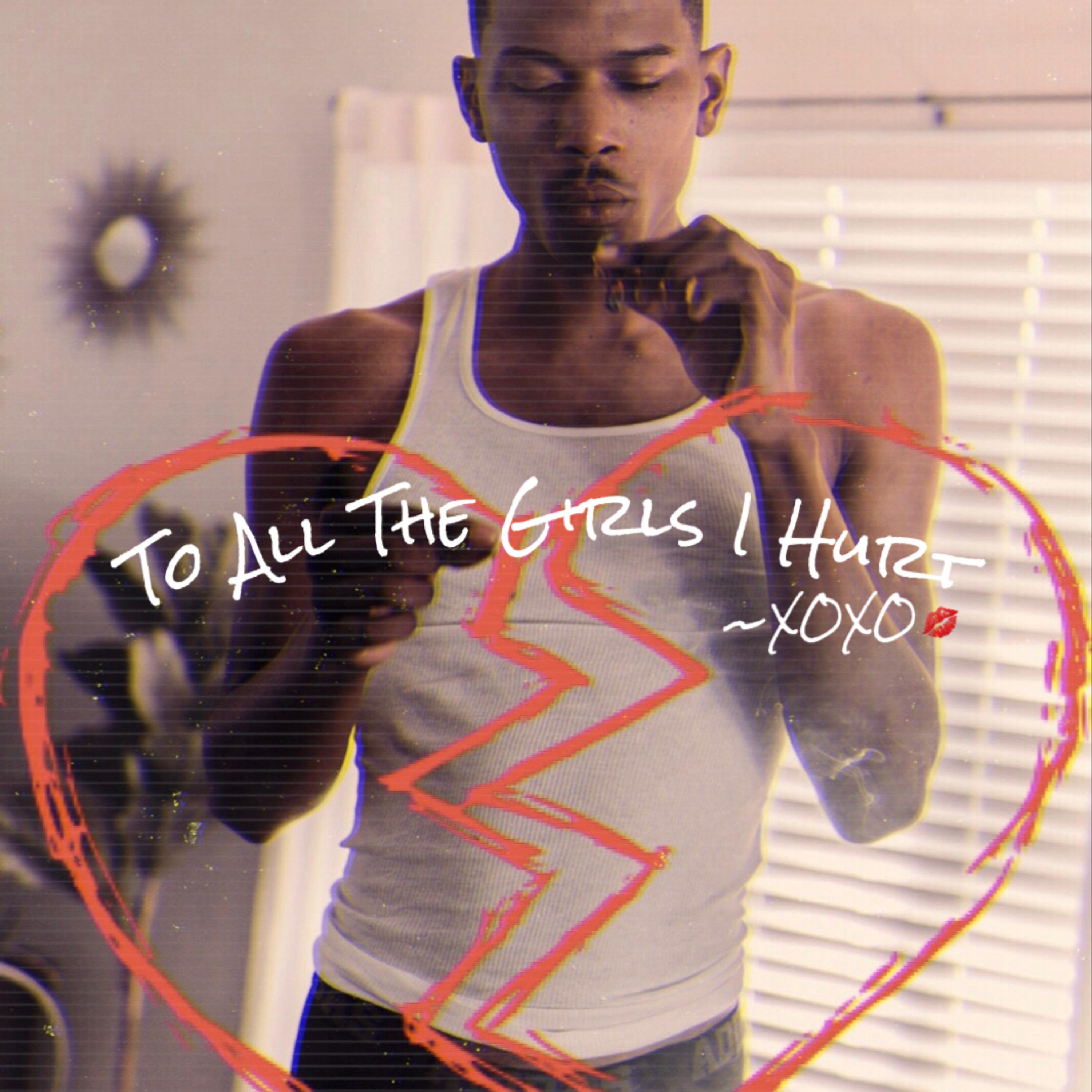 To All The Girls I Hurt artwork