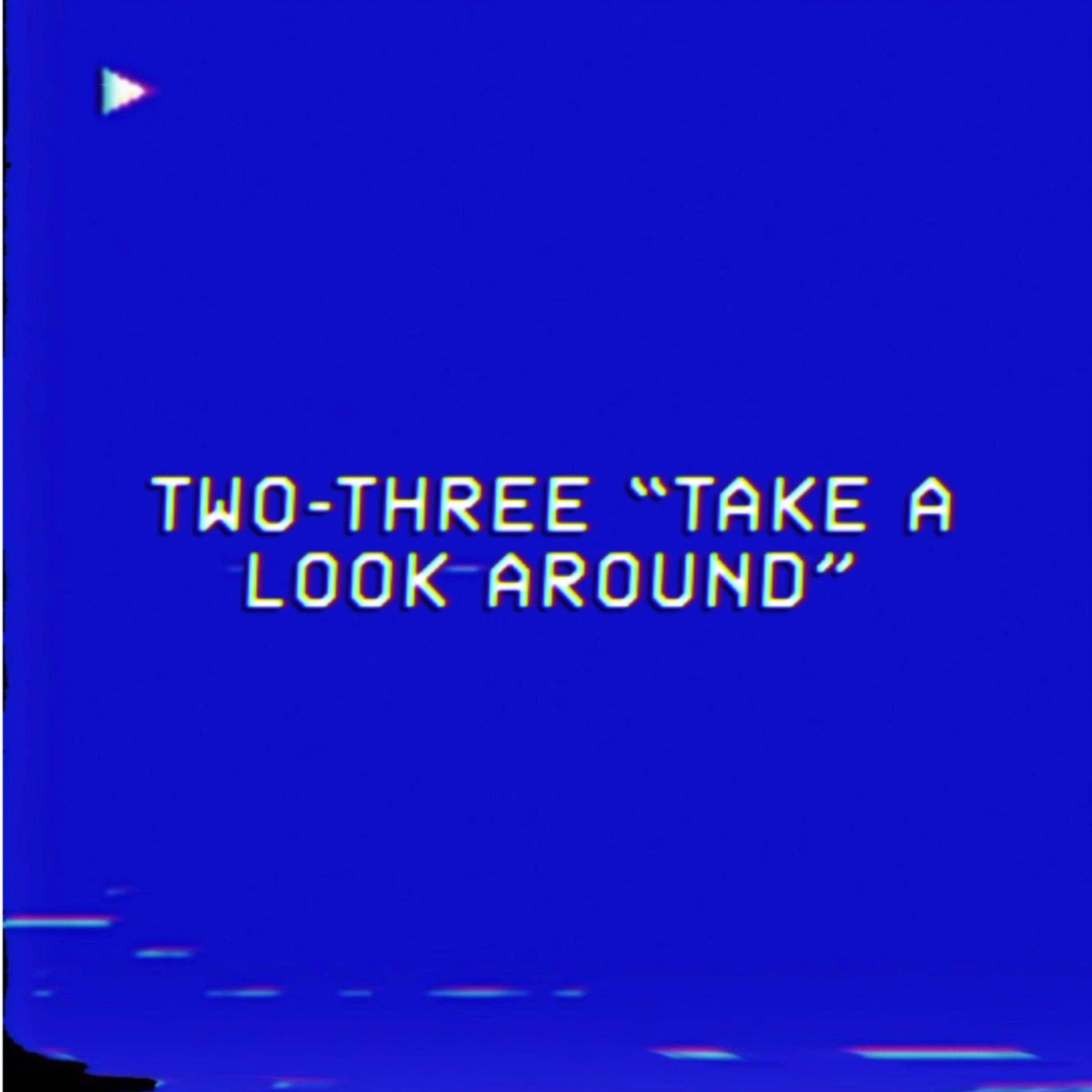 Take A Look Around artwork