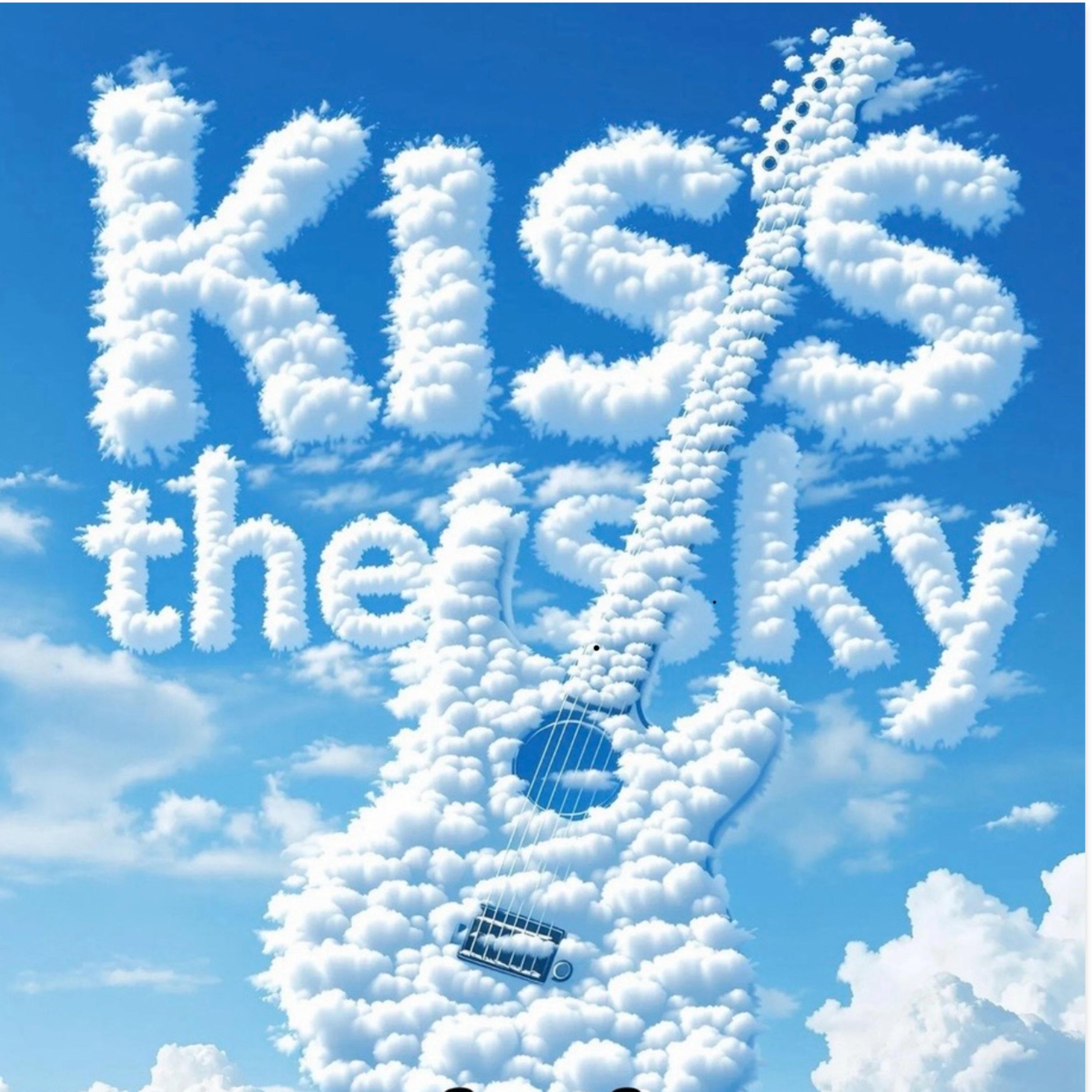 Kiss The Sky artwork