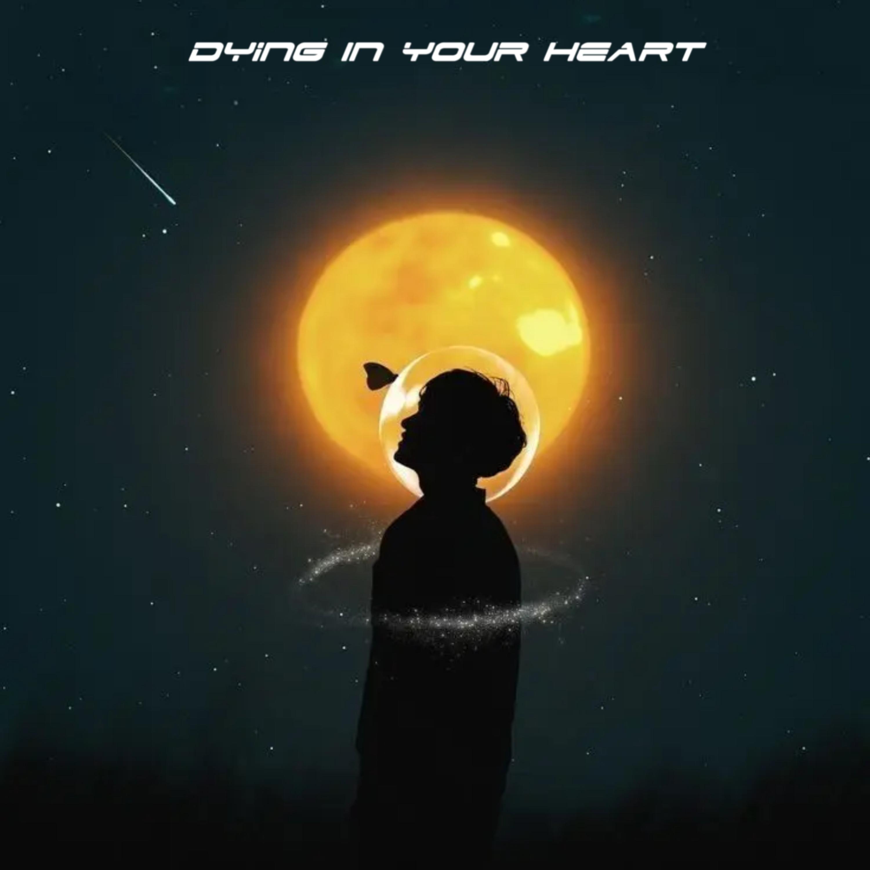 Dying In Your Heart artwork