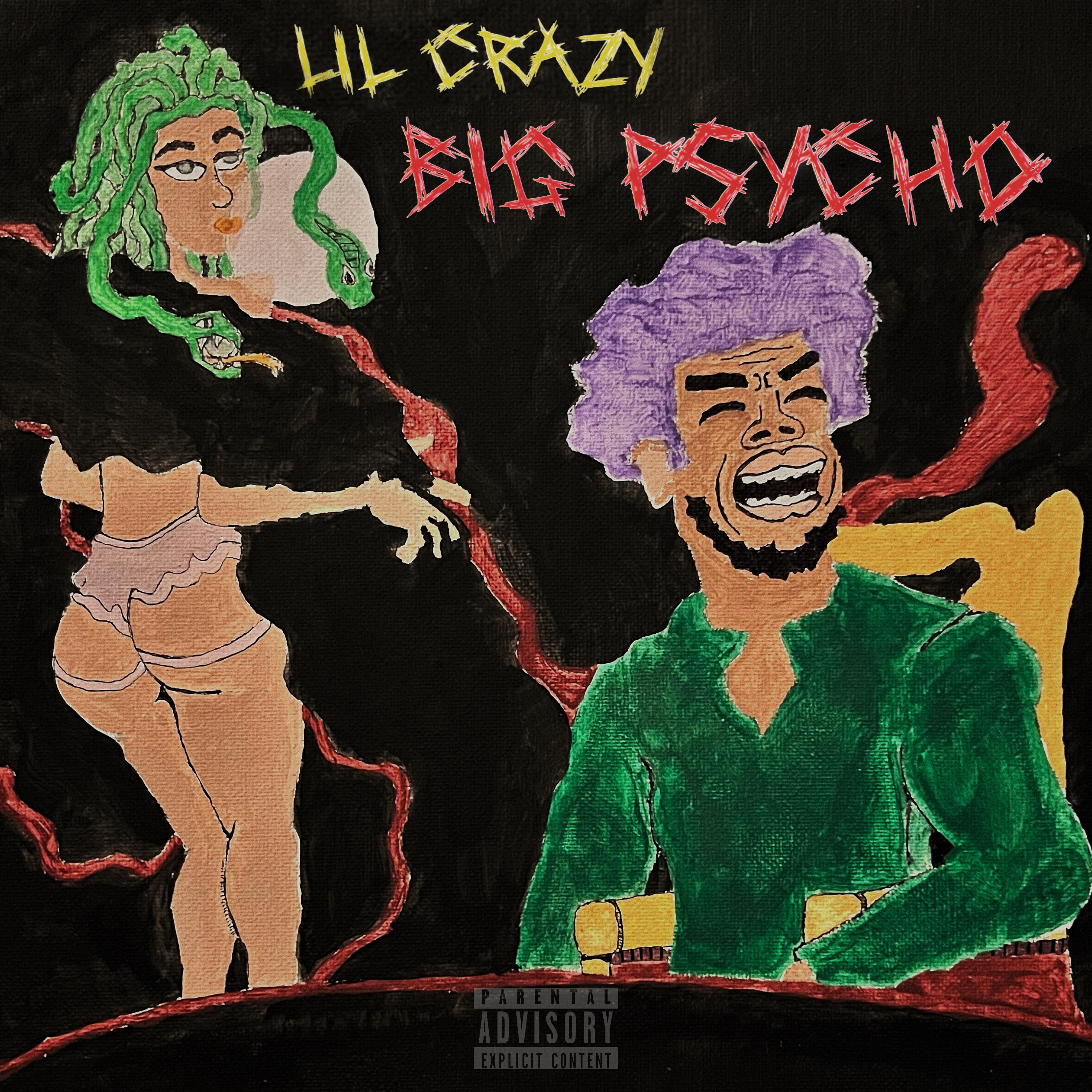 Lil Crazy Big Psycho artwork