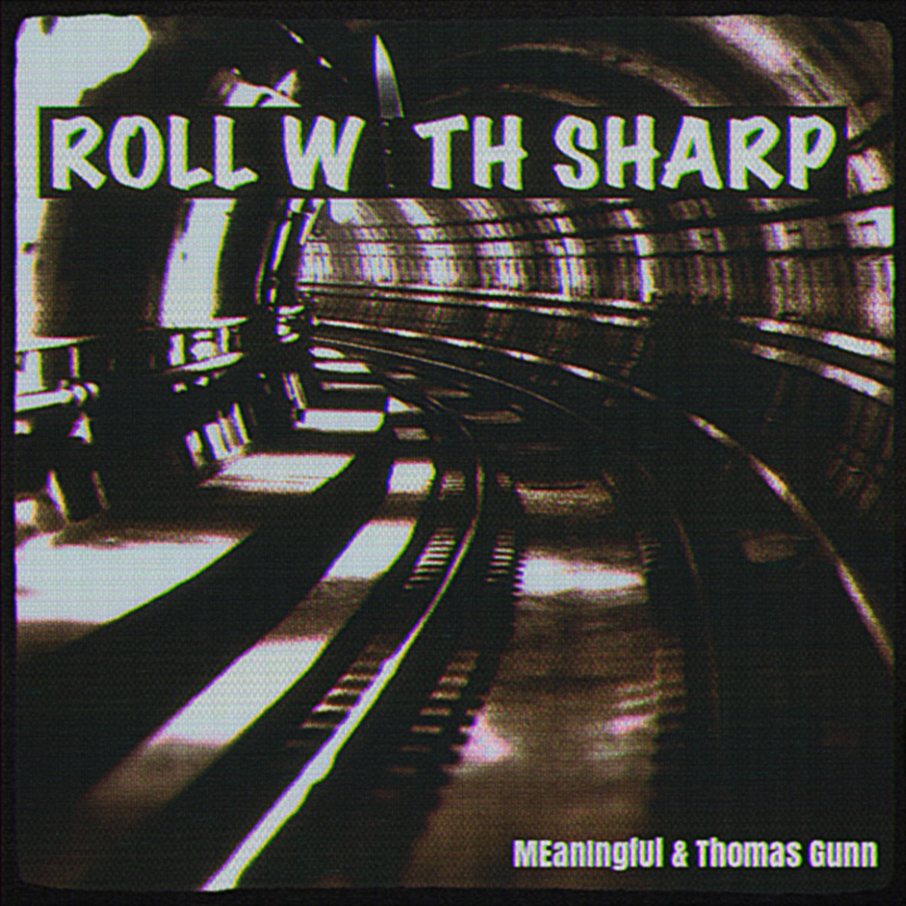 Roll Wth Sharp by Thomas Gunn cover art