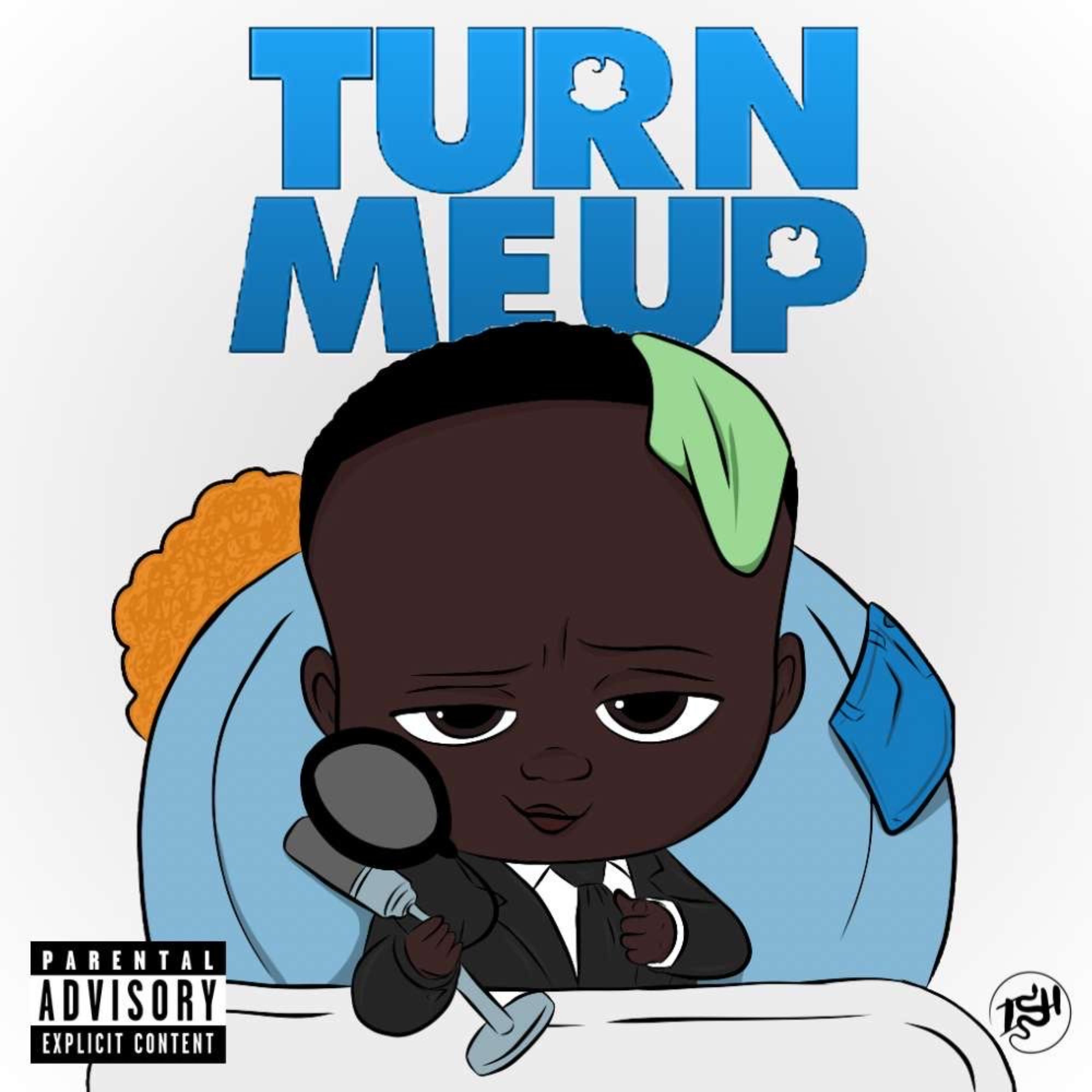 Turn Me Up artwork