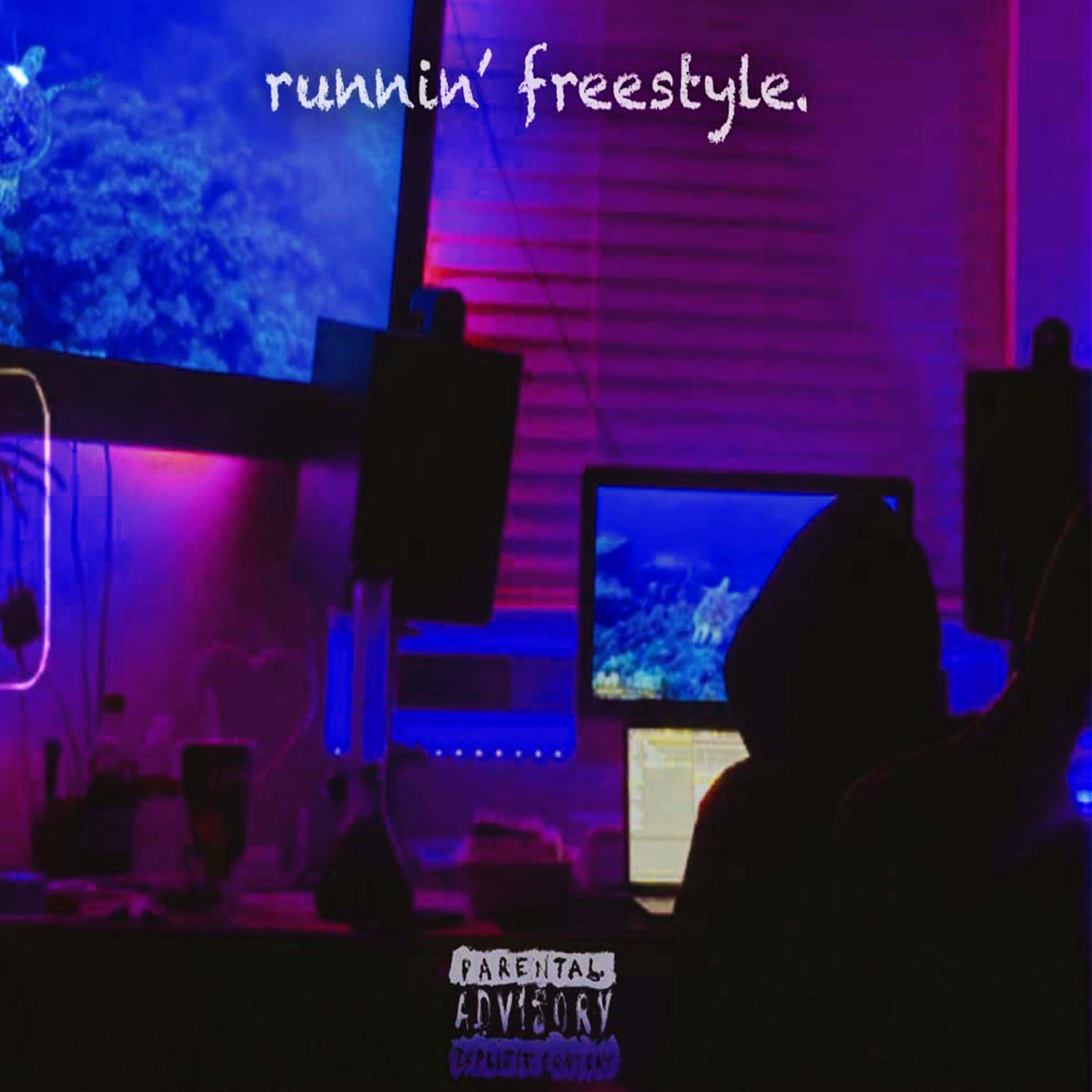 Runnin' Freestyle artwork
