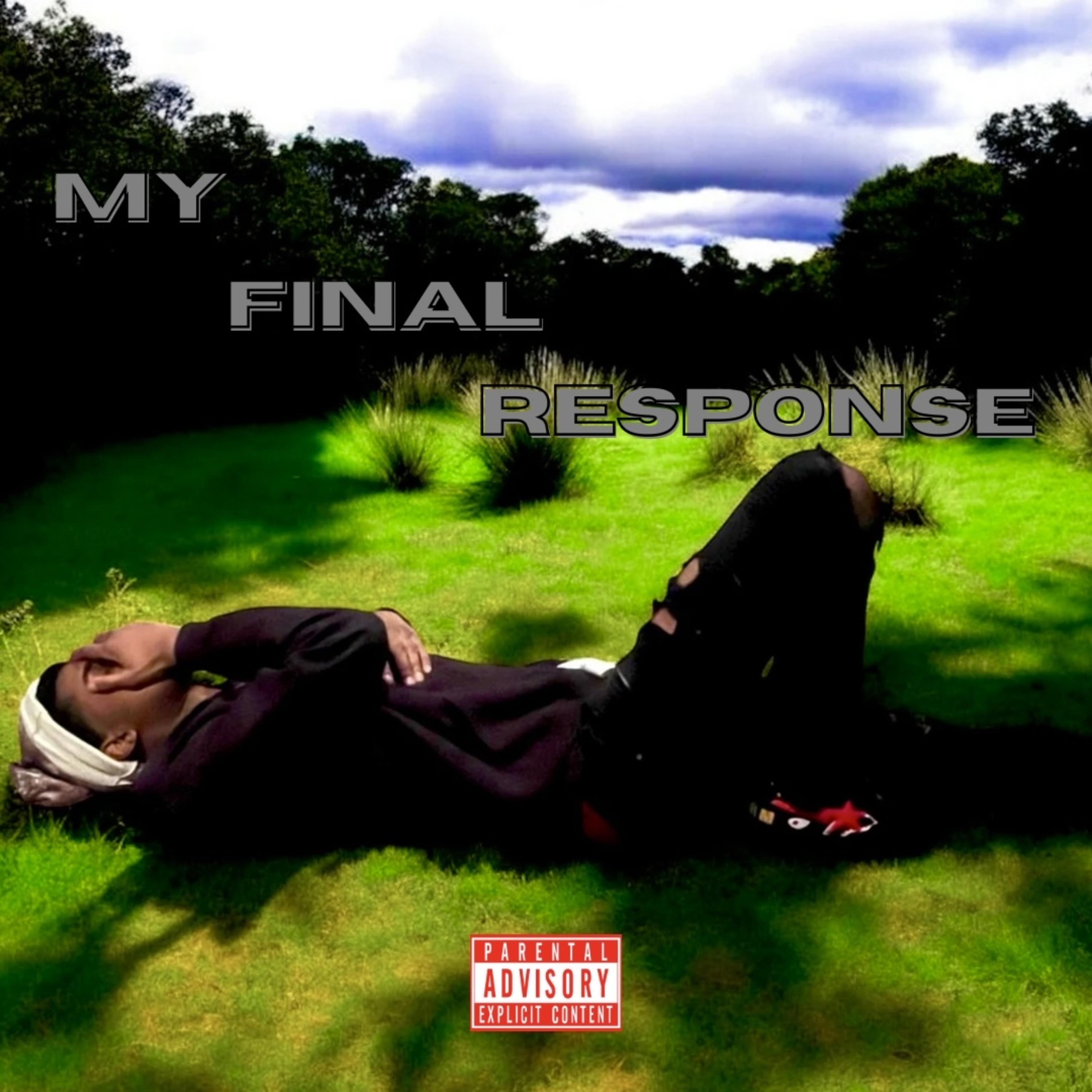 My Final Response artwork
