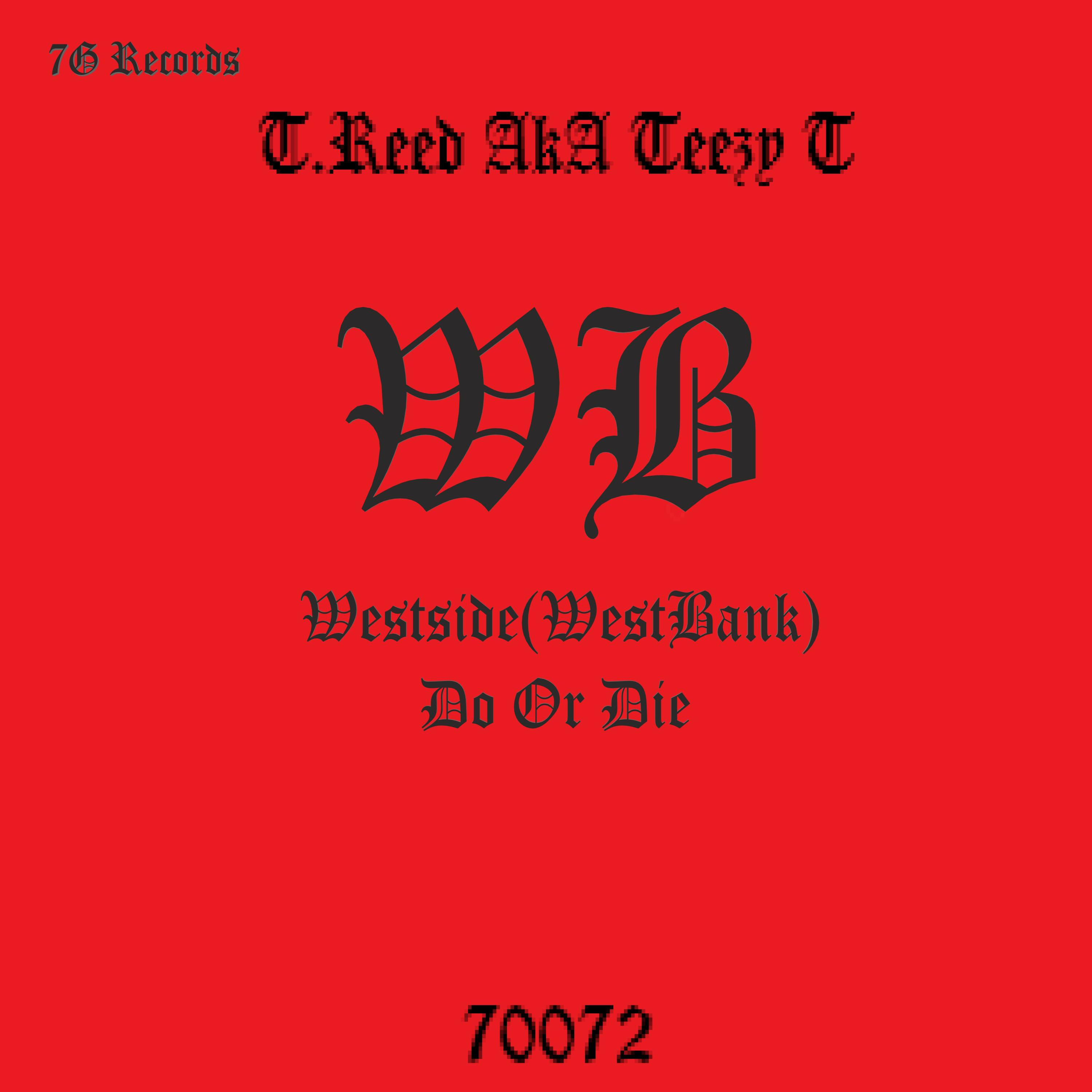 Westside(WestBank) Do Or Die artwork