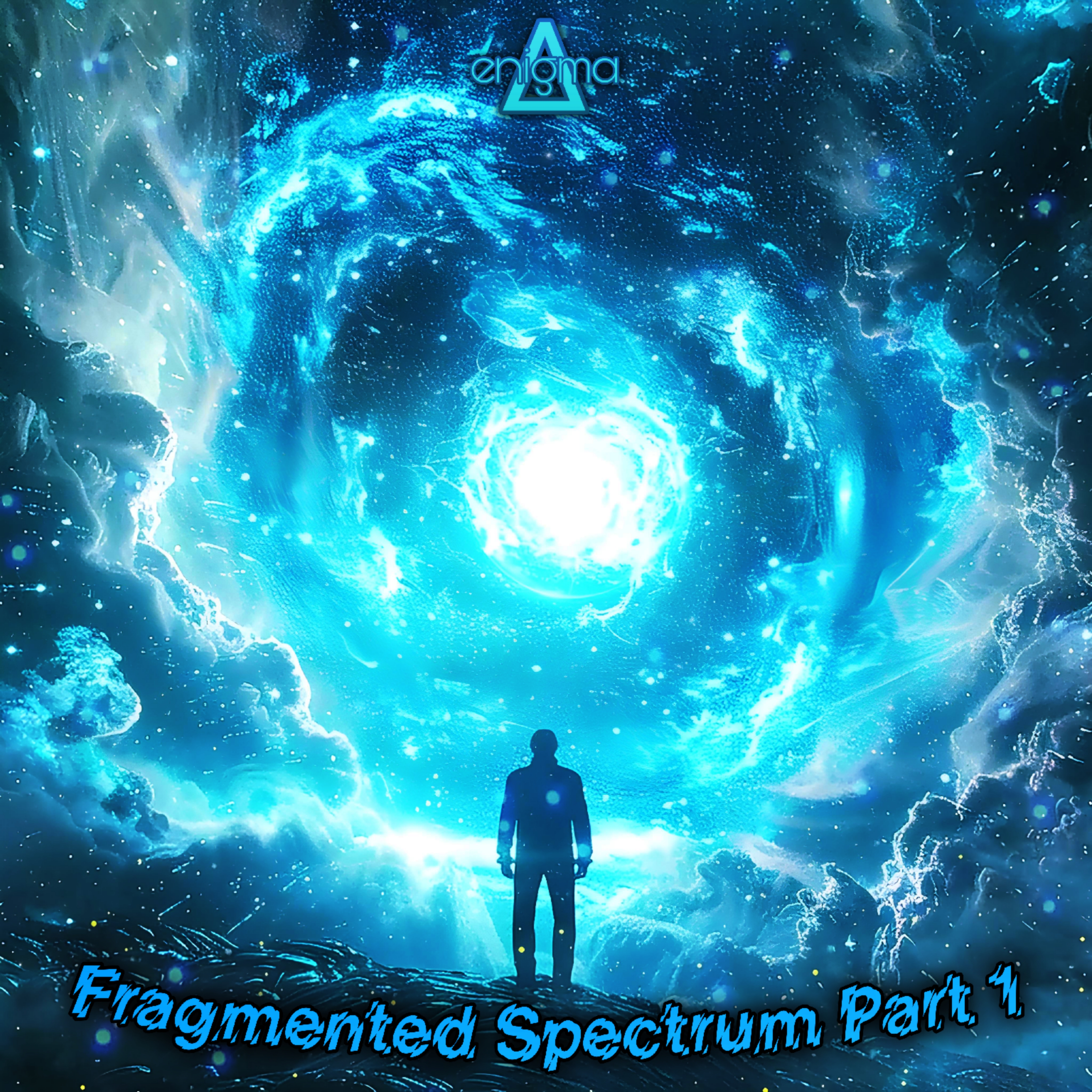 Fragmented Spectrum Part 1 artwork