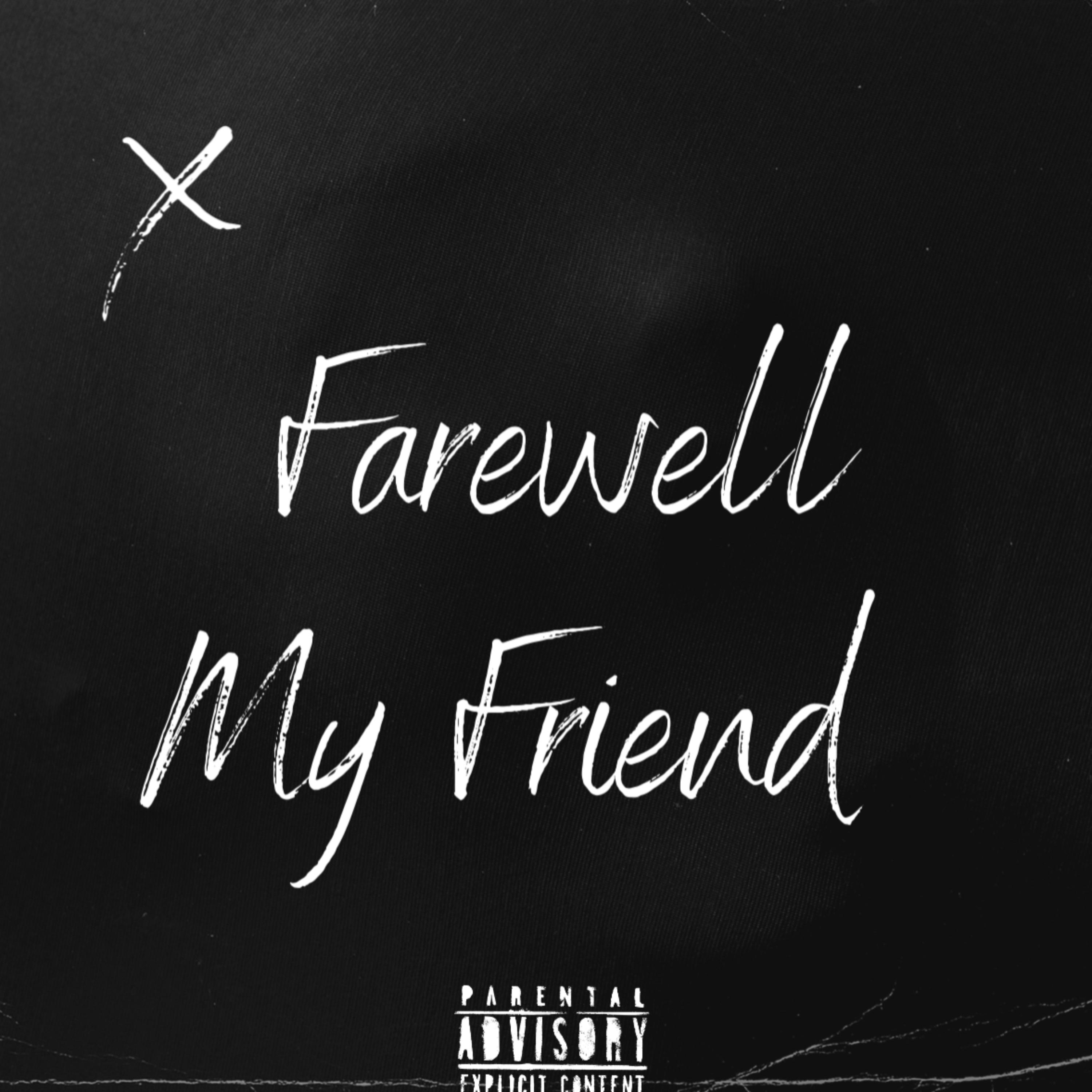 Farewell My Friend by Caden cover art