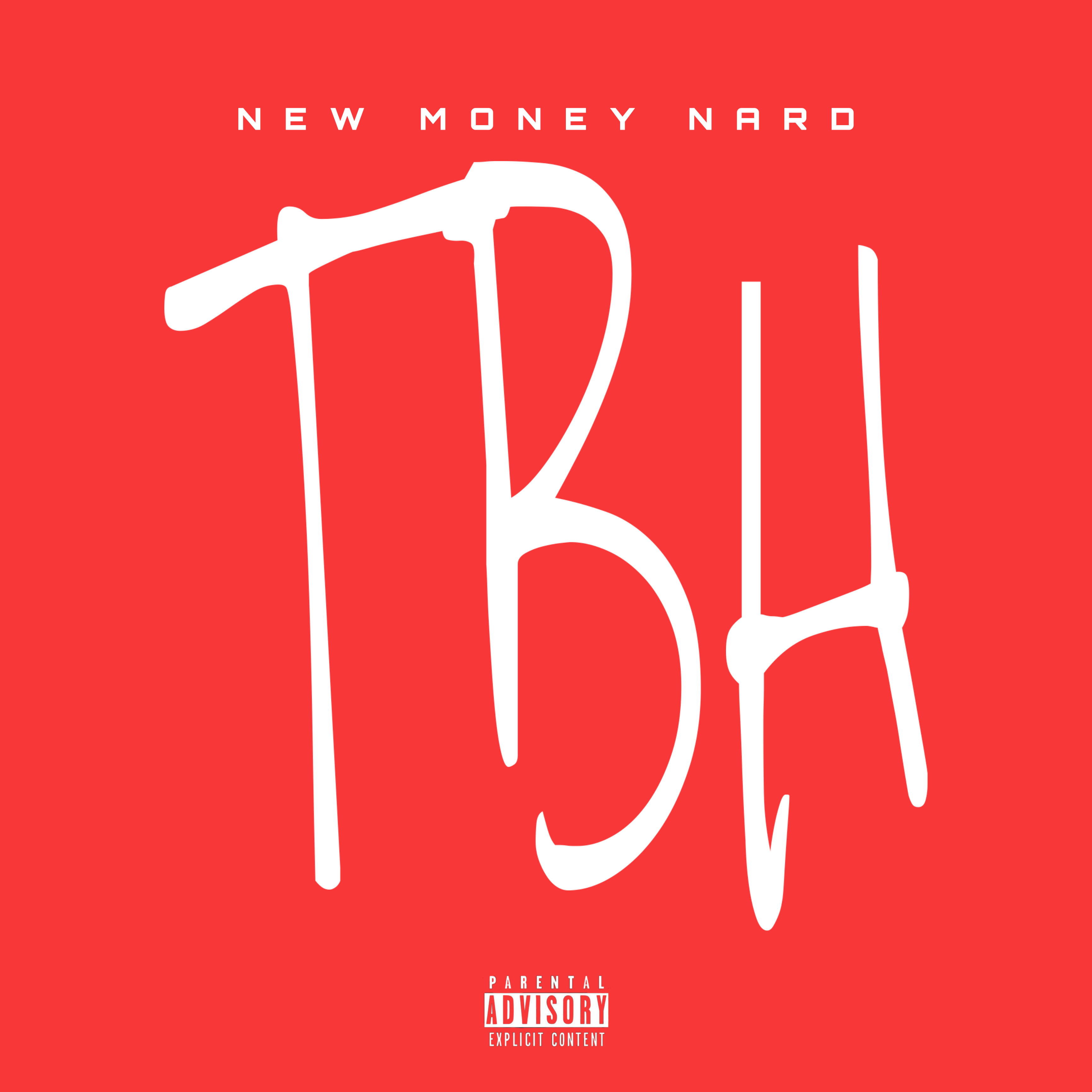 TBH by NewMoney Nard cover art