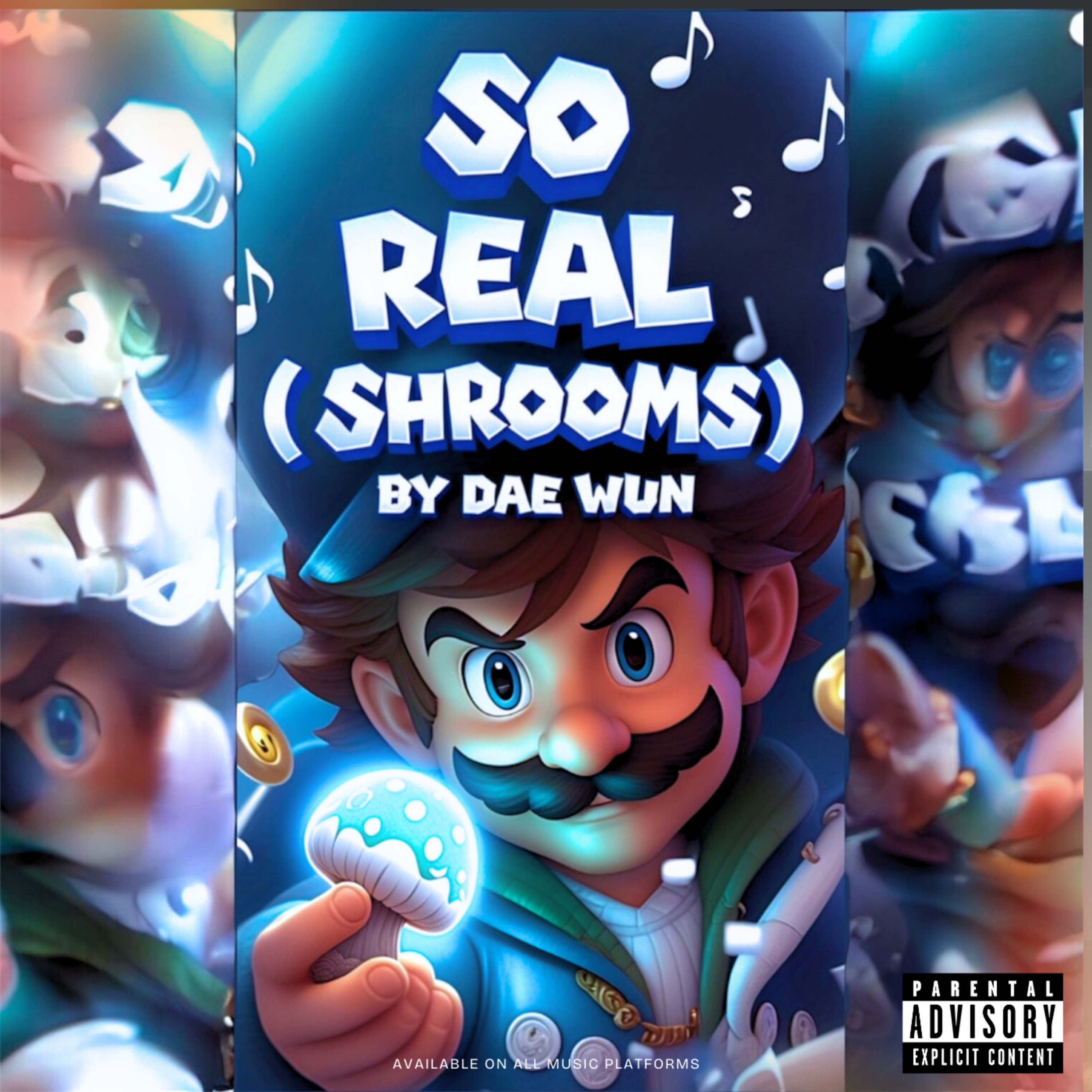 So Real (Shrooms) artwork