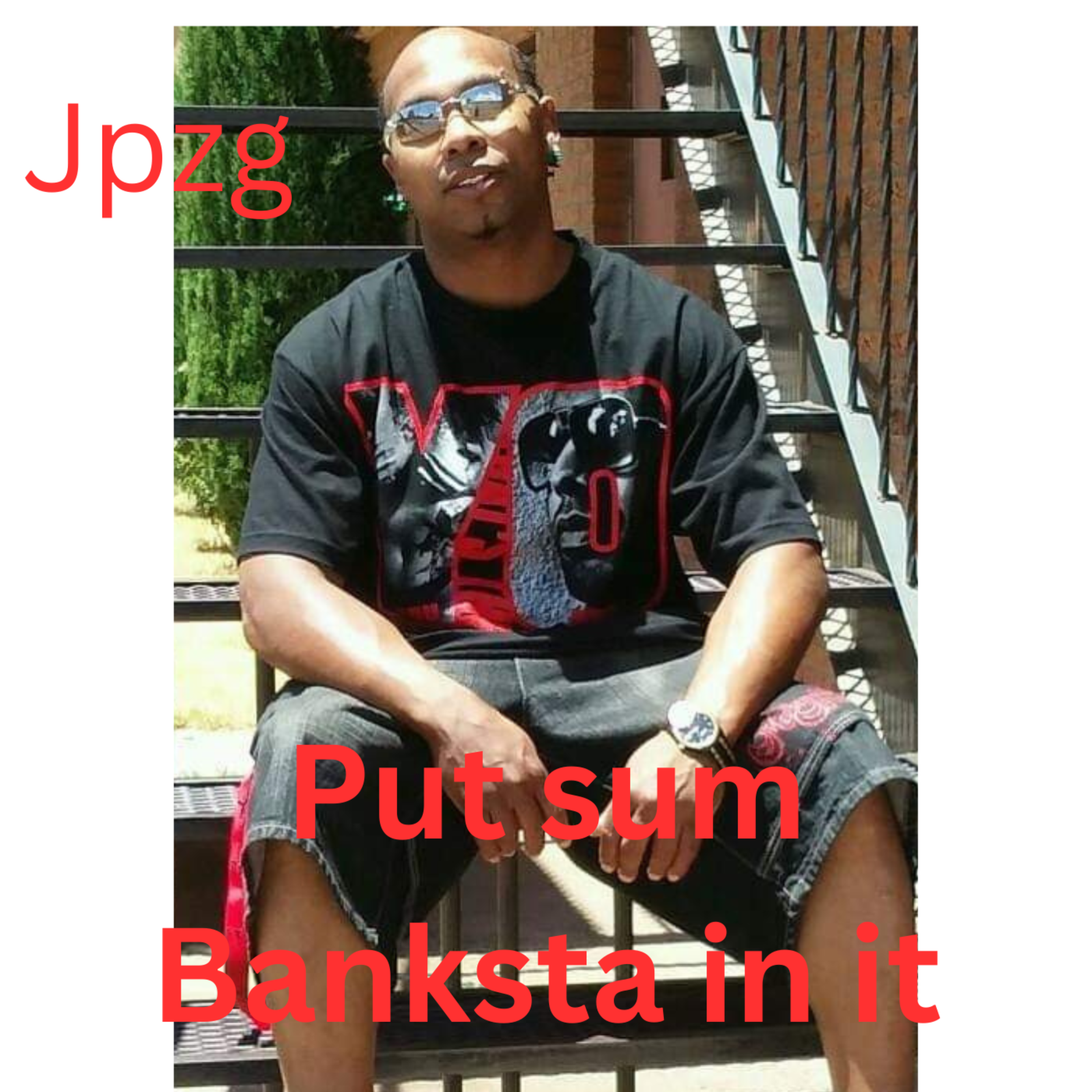 Put Sum Banksta in it artwork