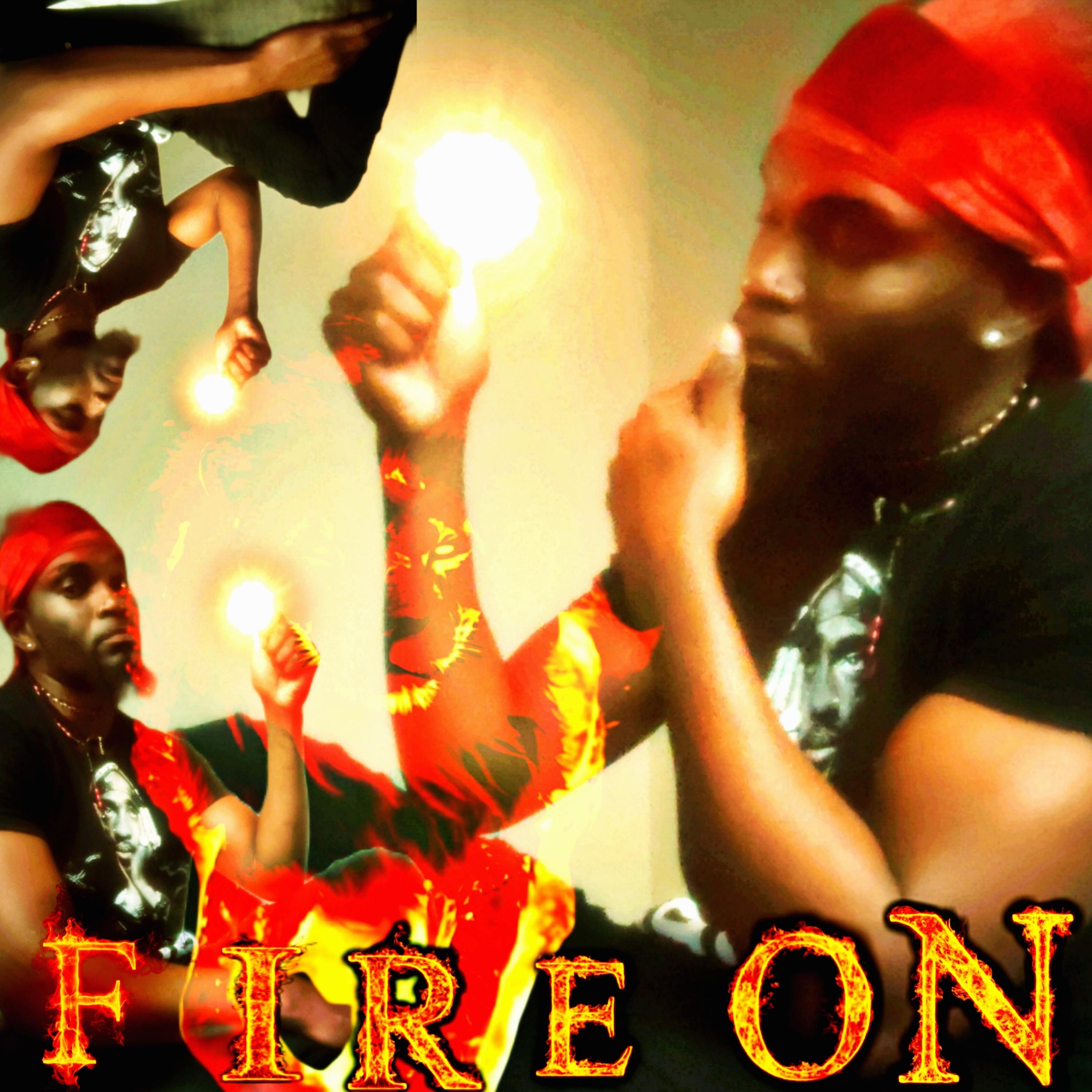 Fire On artwork