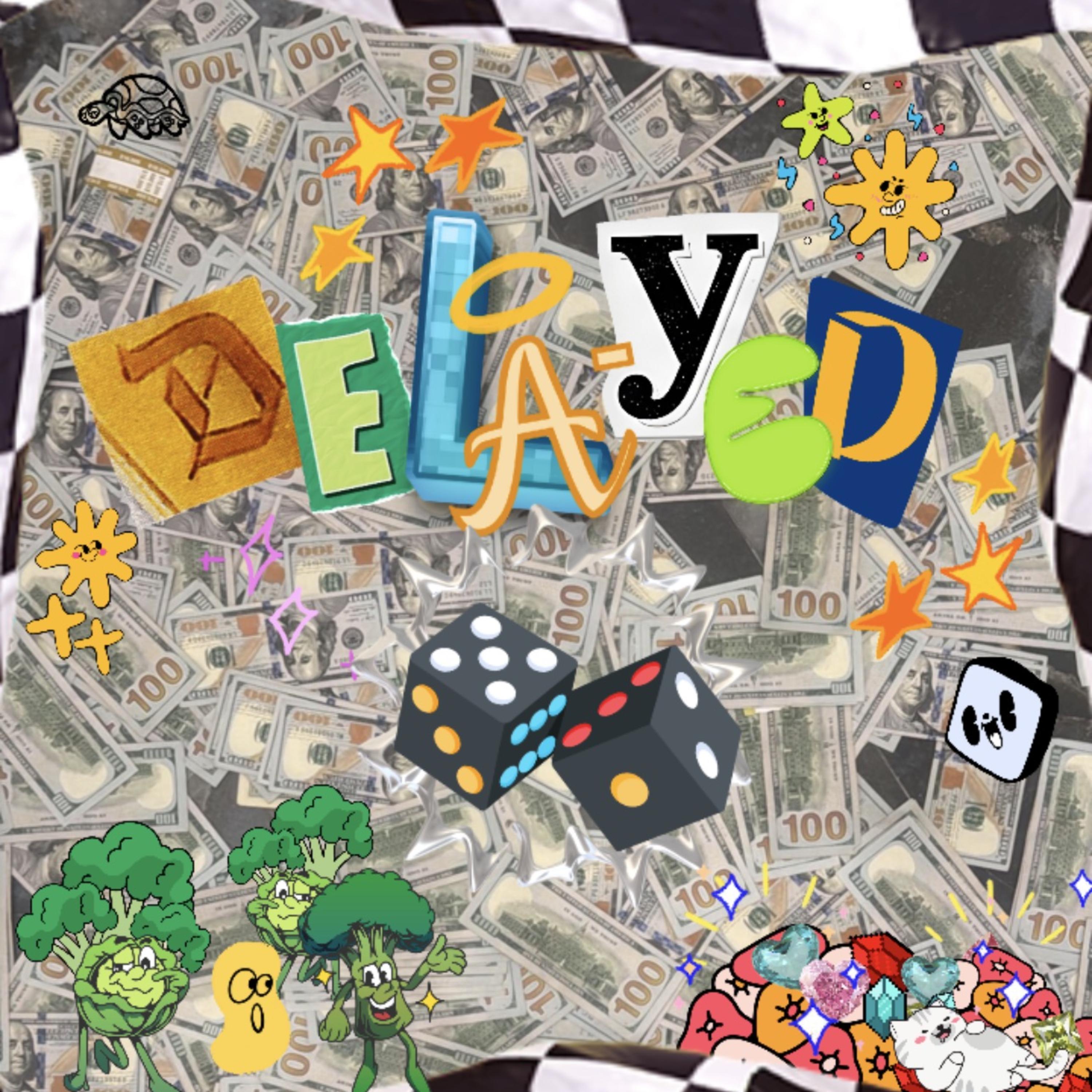 DELAYED artwork