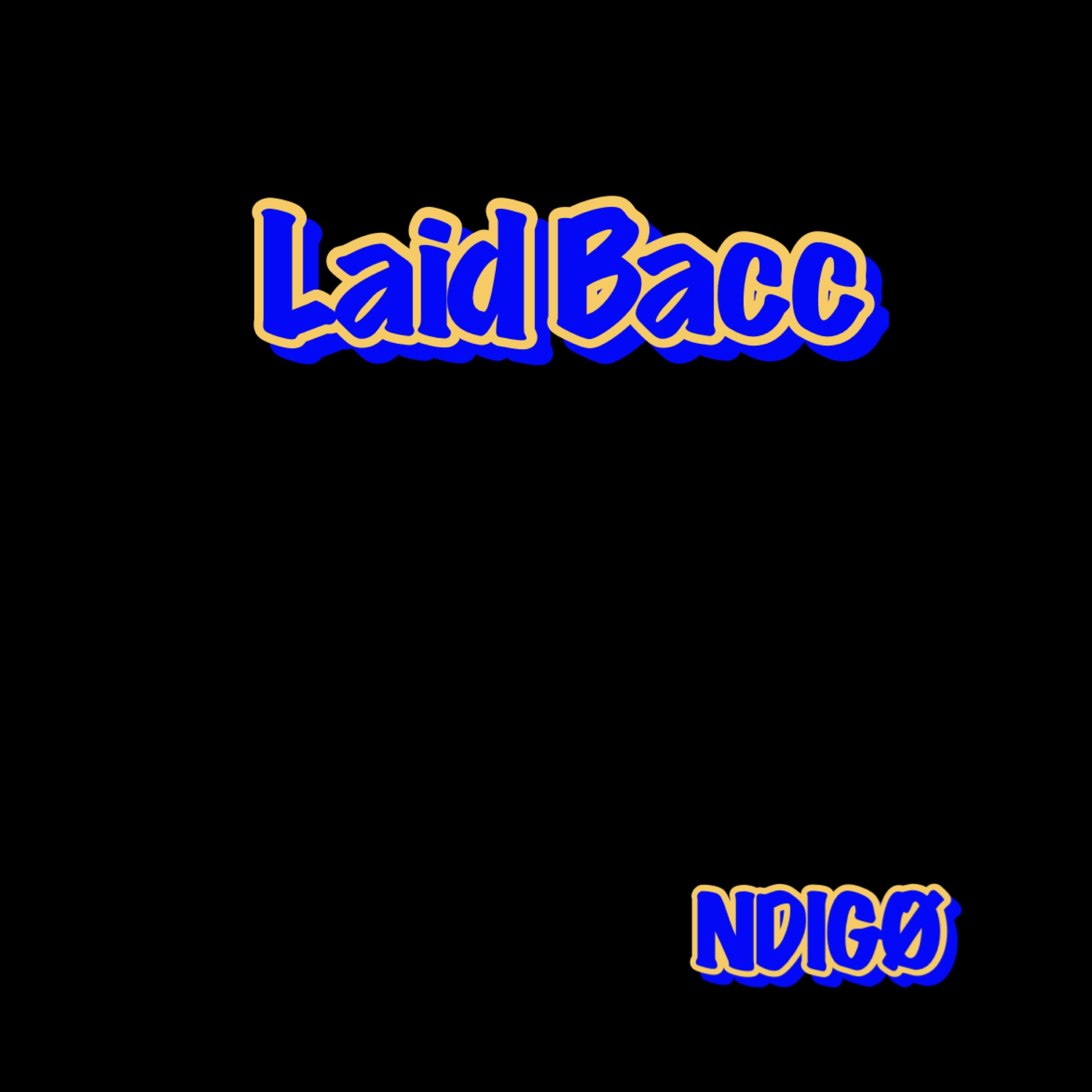 Laid Bacc artwork