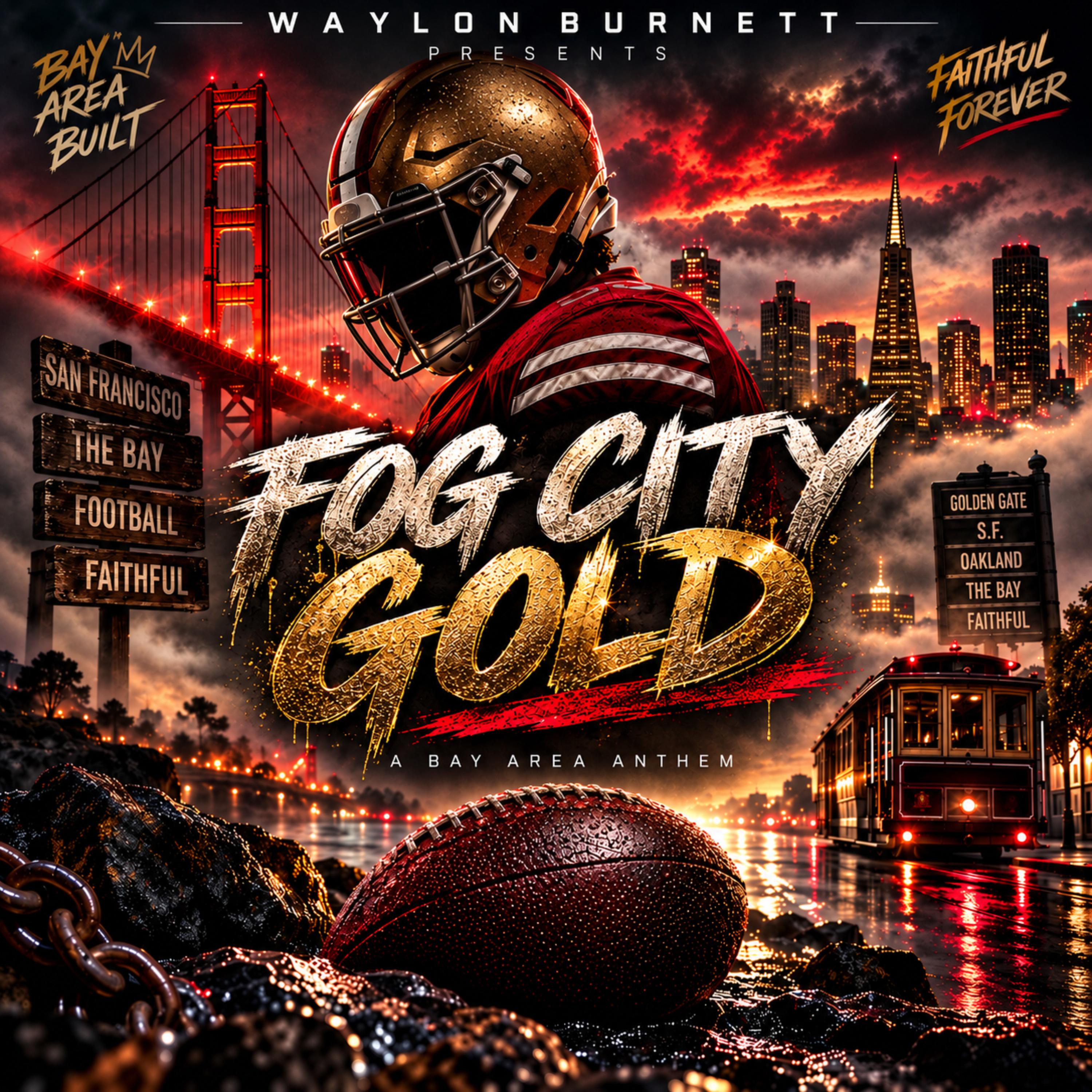 Fog City Gold by waylon Burnett cover art