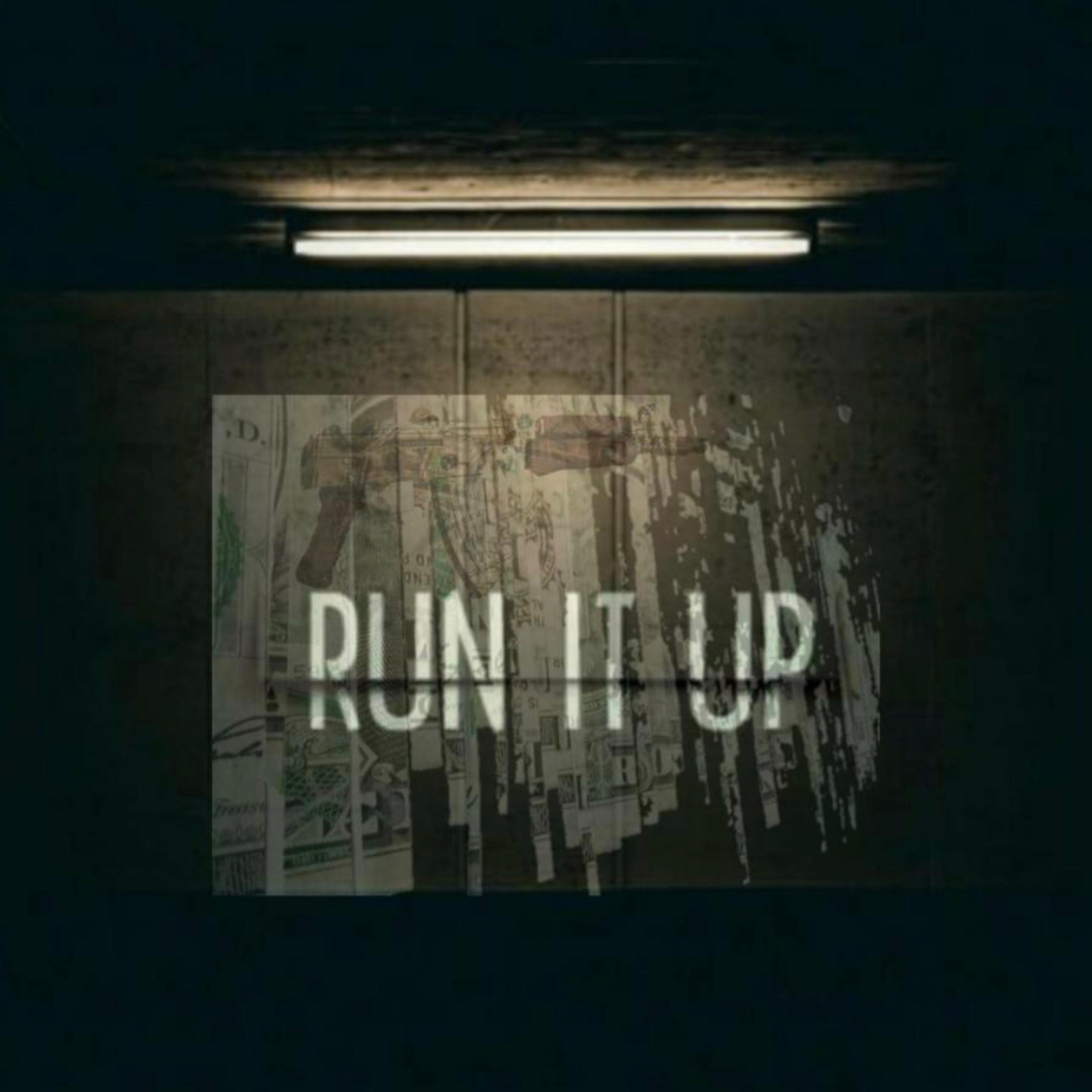 Run It Up artwork