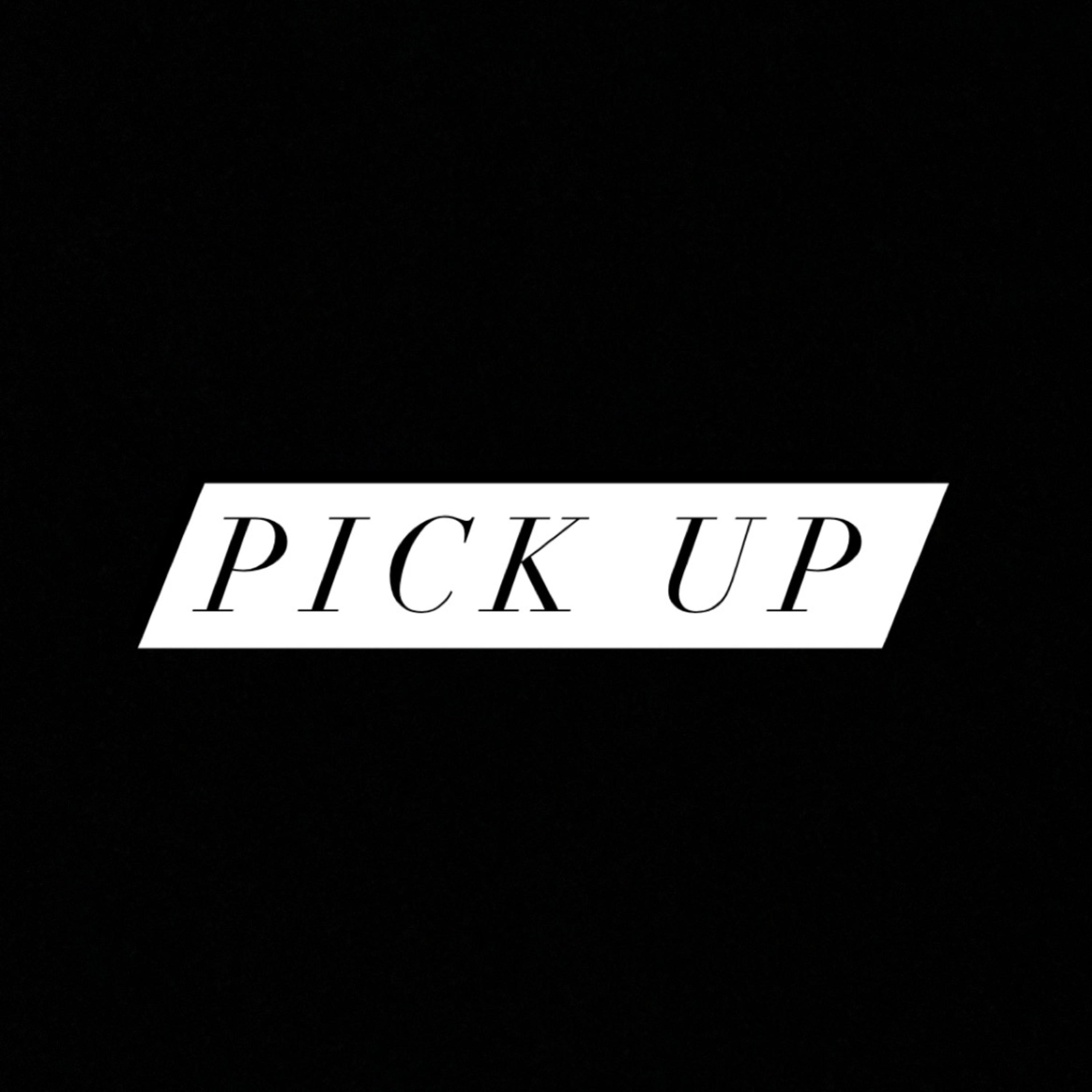 Pick Up artwork