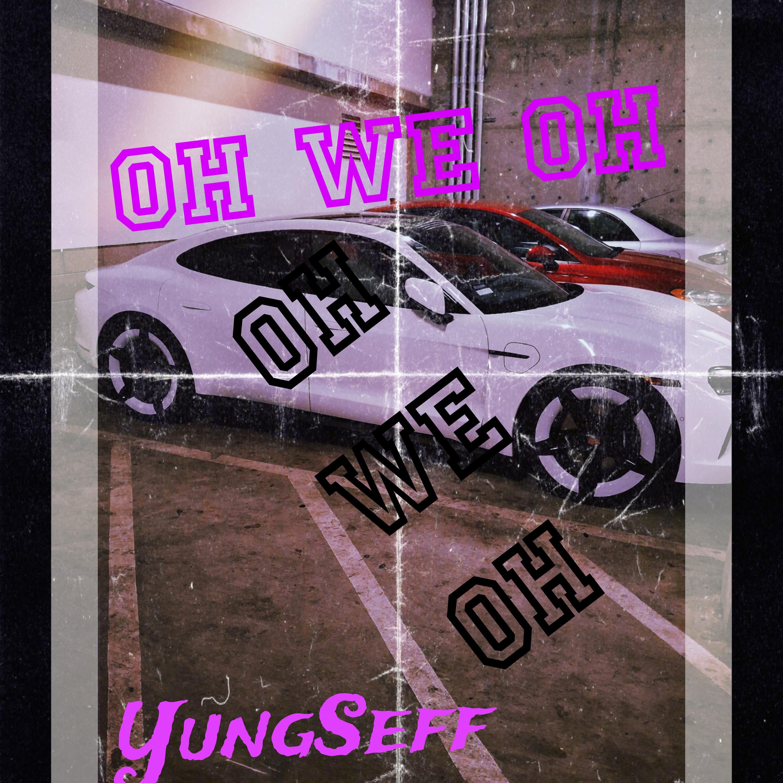 Oh We Oh artwork