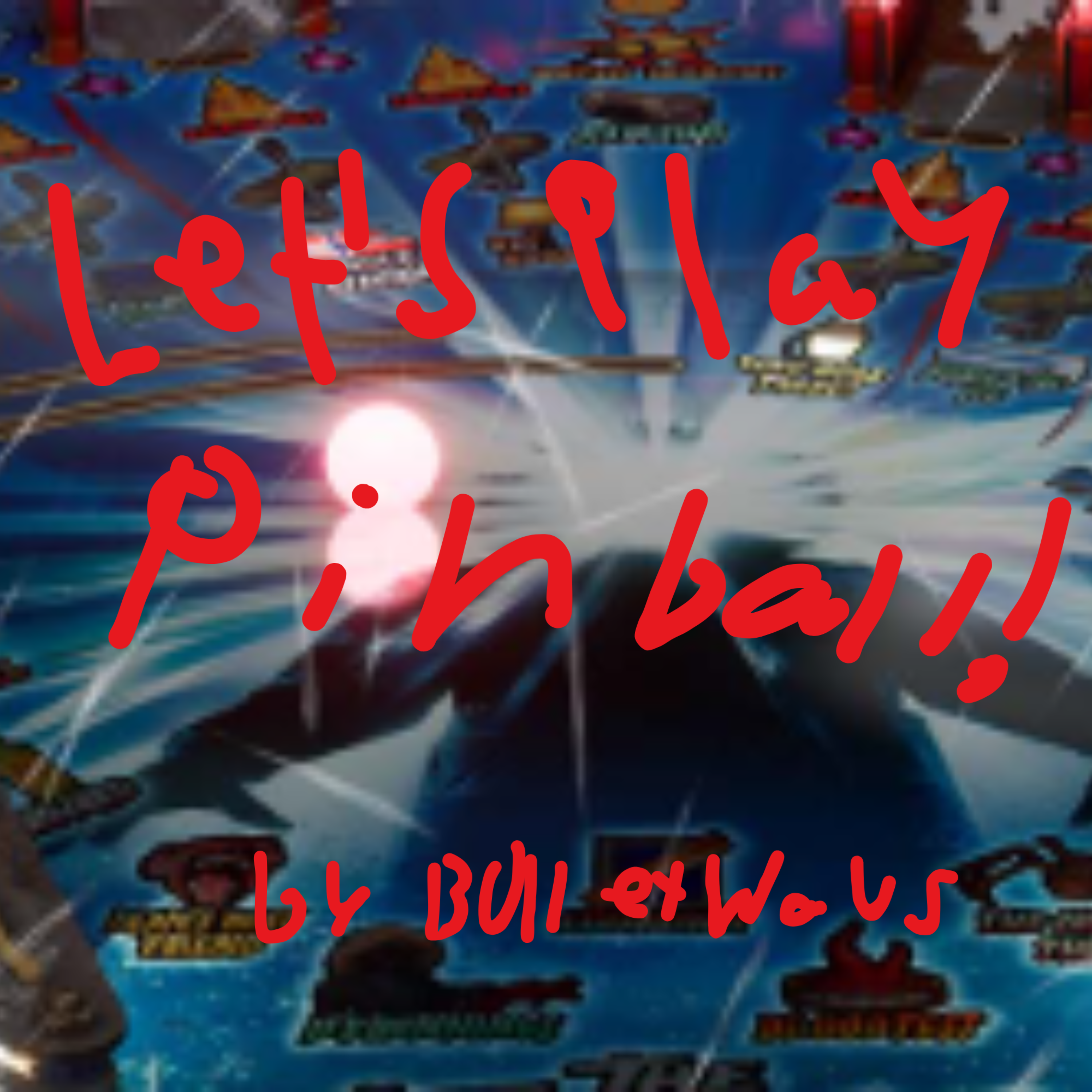 Let's Play Pinball! by BulletWavs cover art