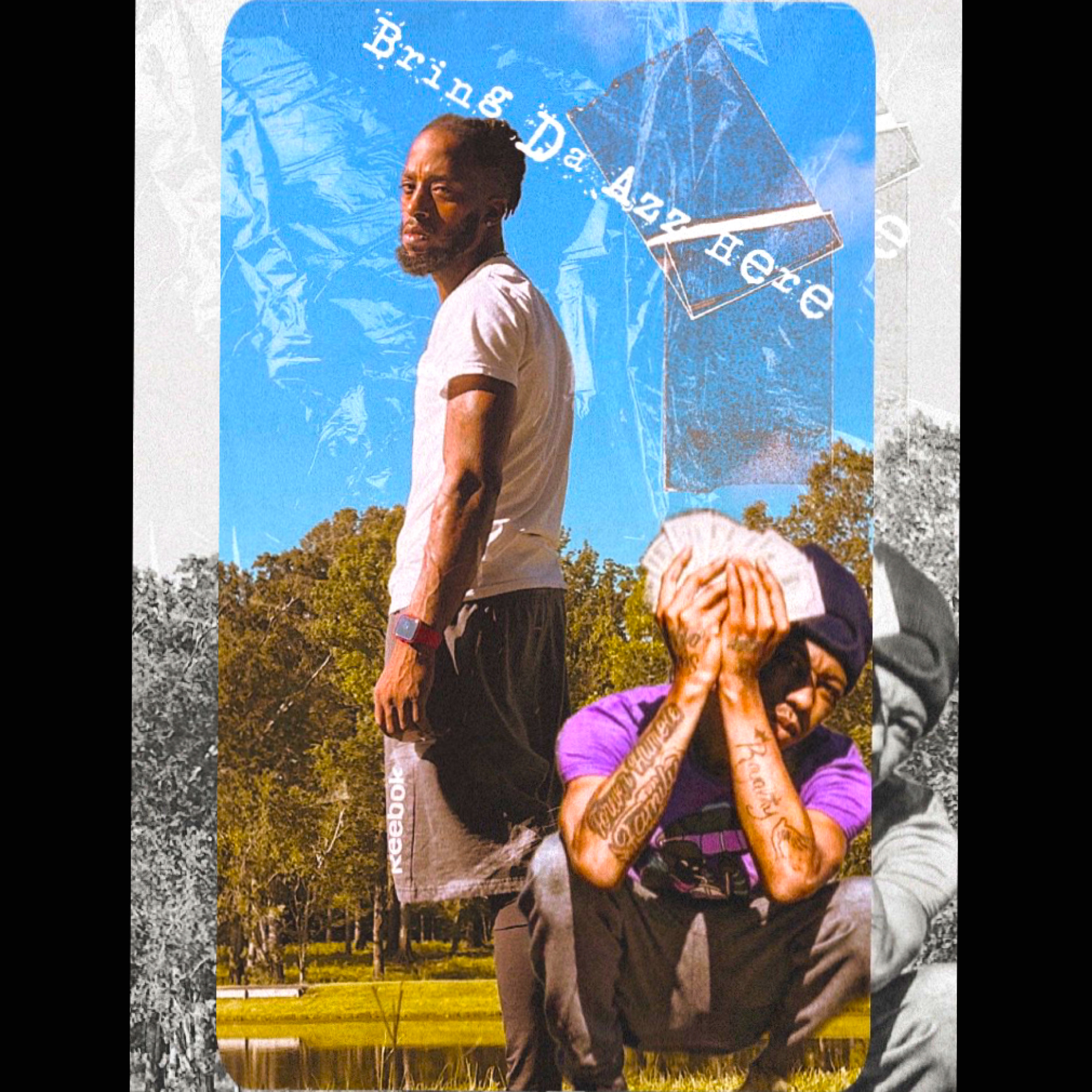 Bring Da Azz Here artwork