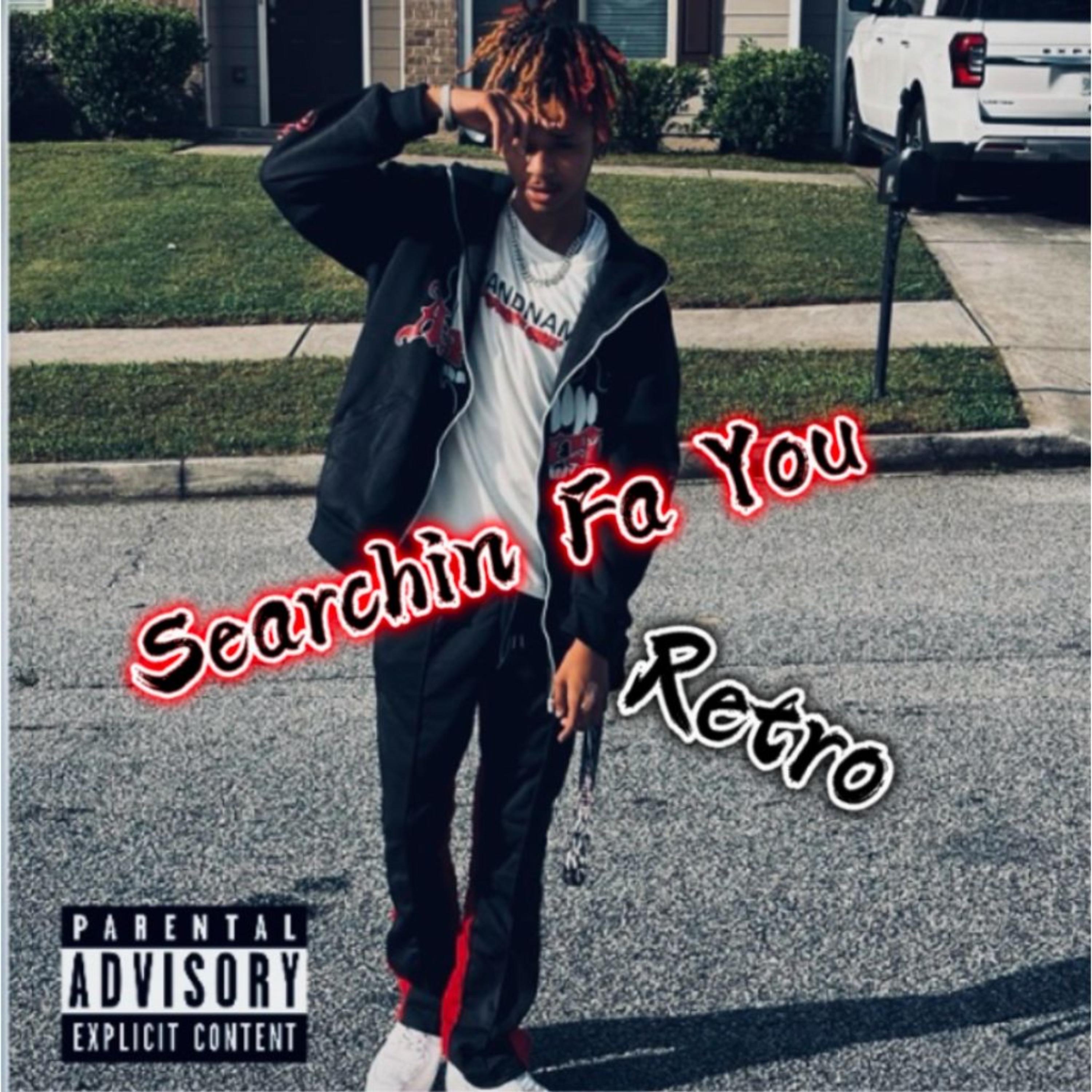 Searchin Fa You Retro artwork
