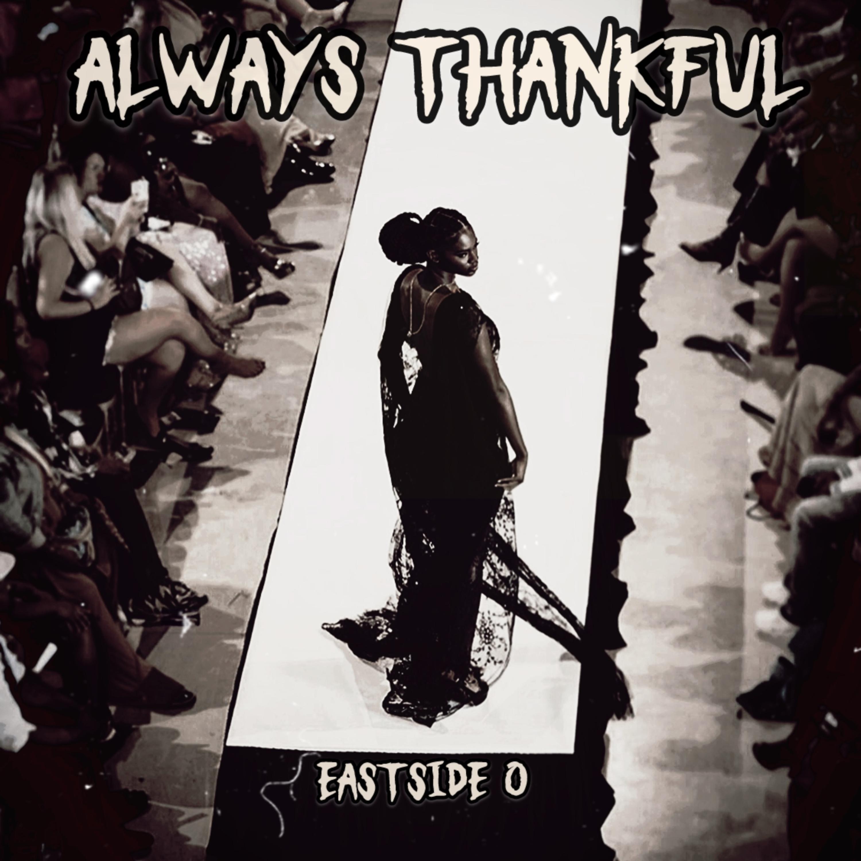 Always Thankful by Eastside O cover art
