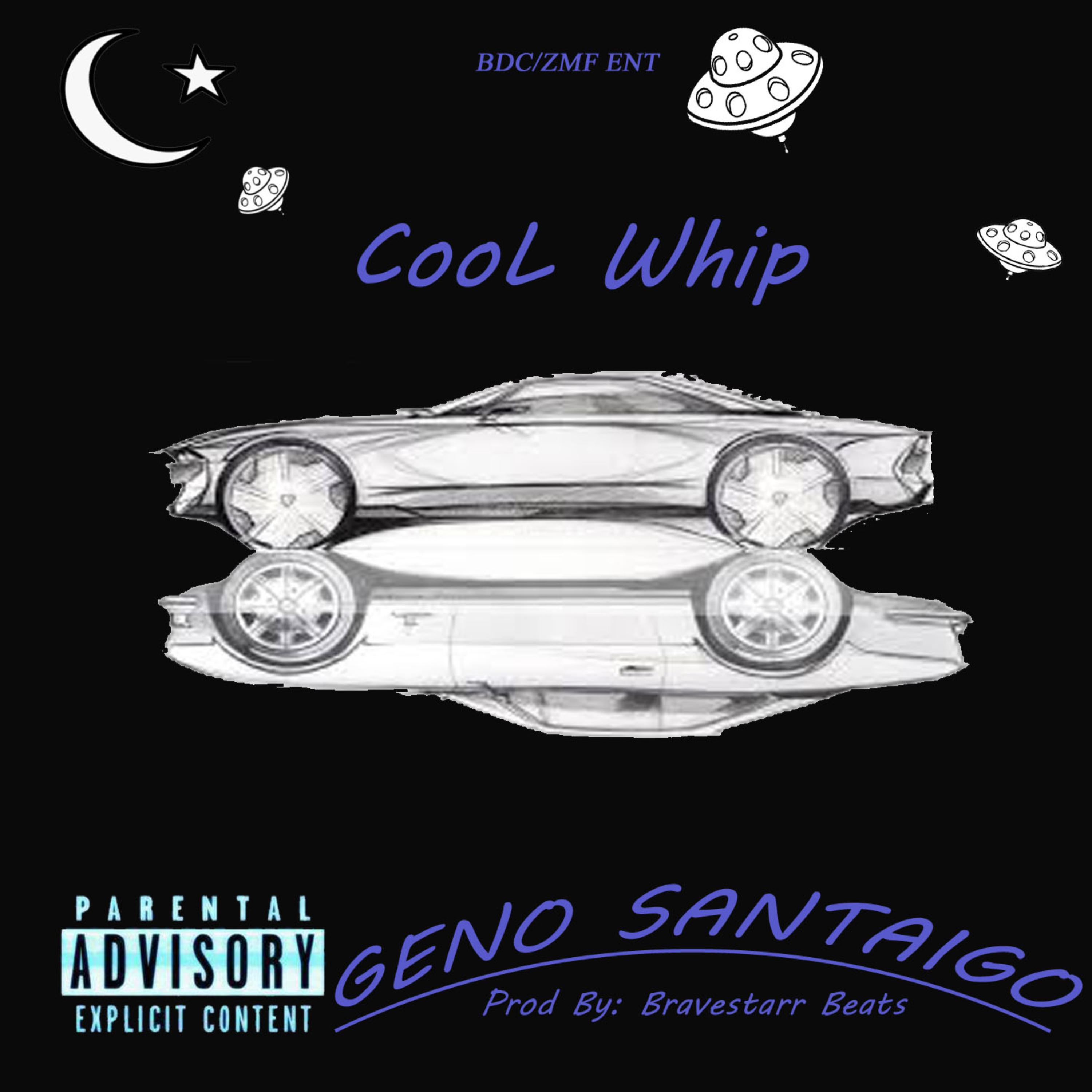 Cool Whip by Geno Santaigo cover art
