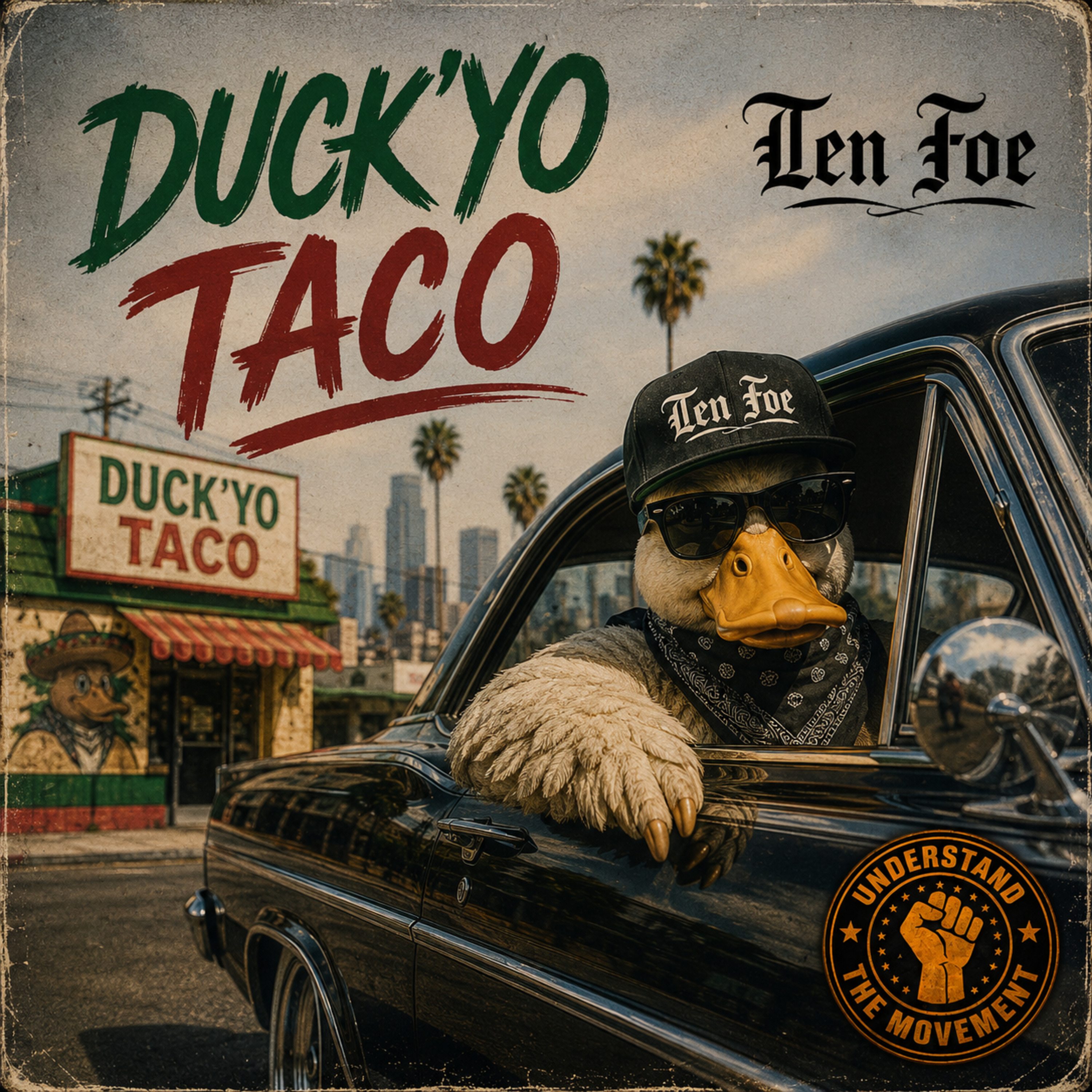 Duck'Yo Taco by Ten Foe cover art