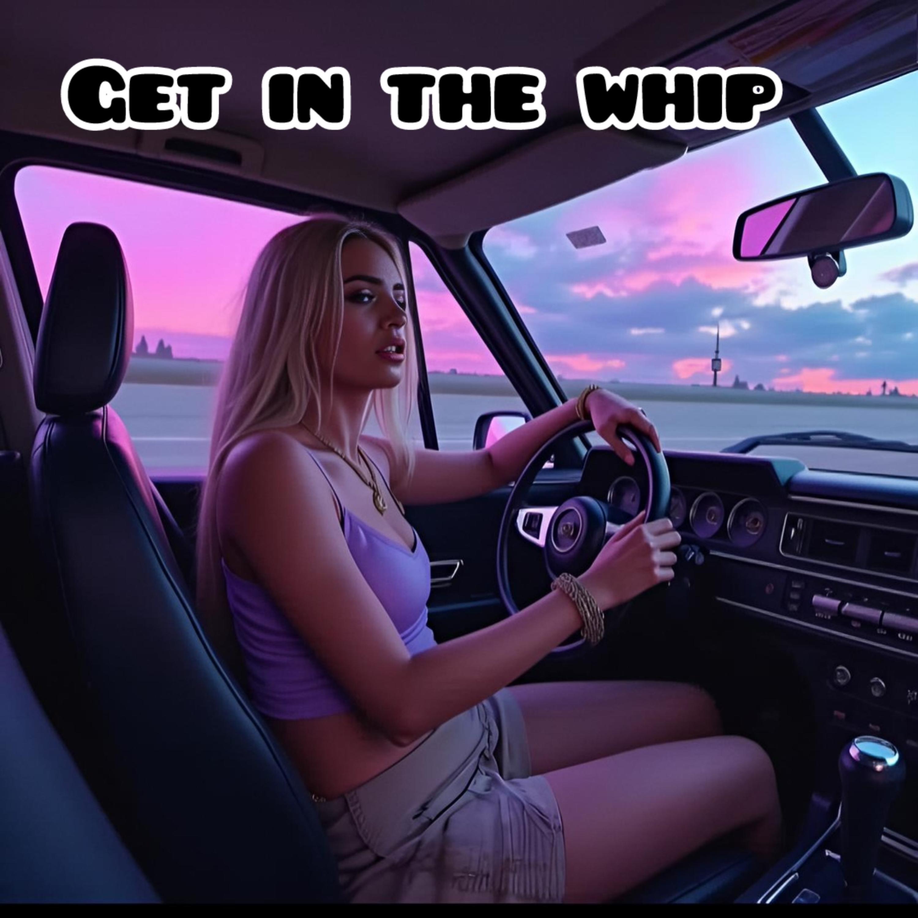 Get In The Whip artwork