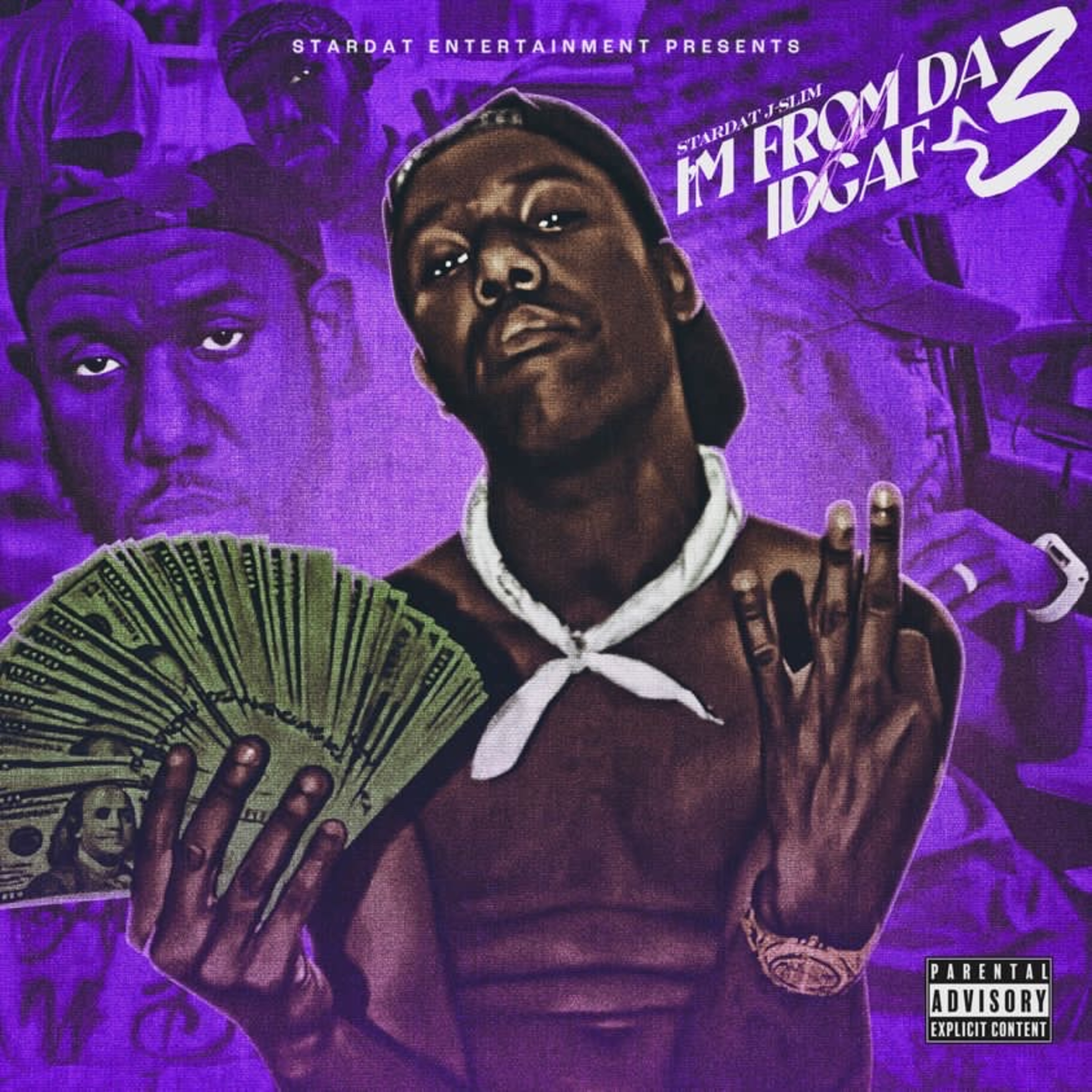 Im From Da 3 And IDGAF artwork