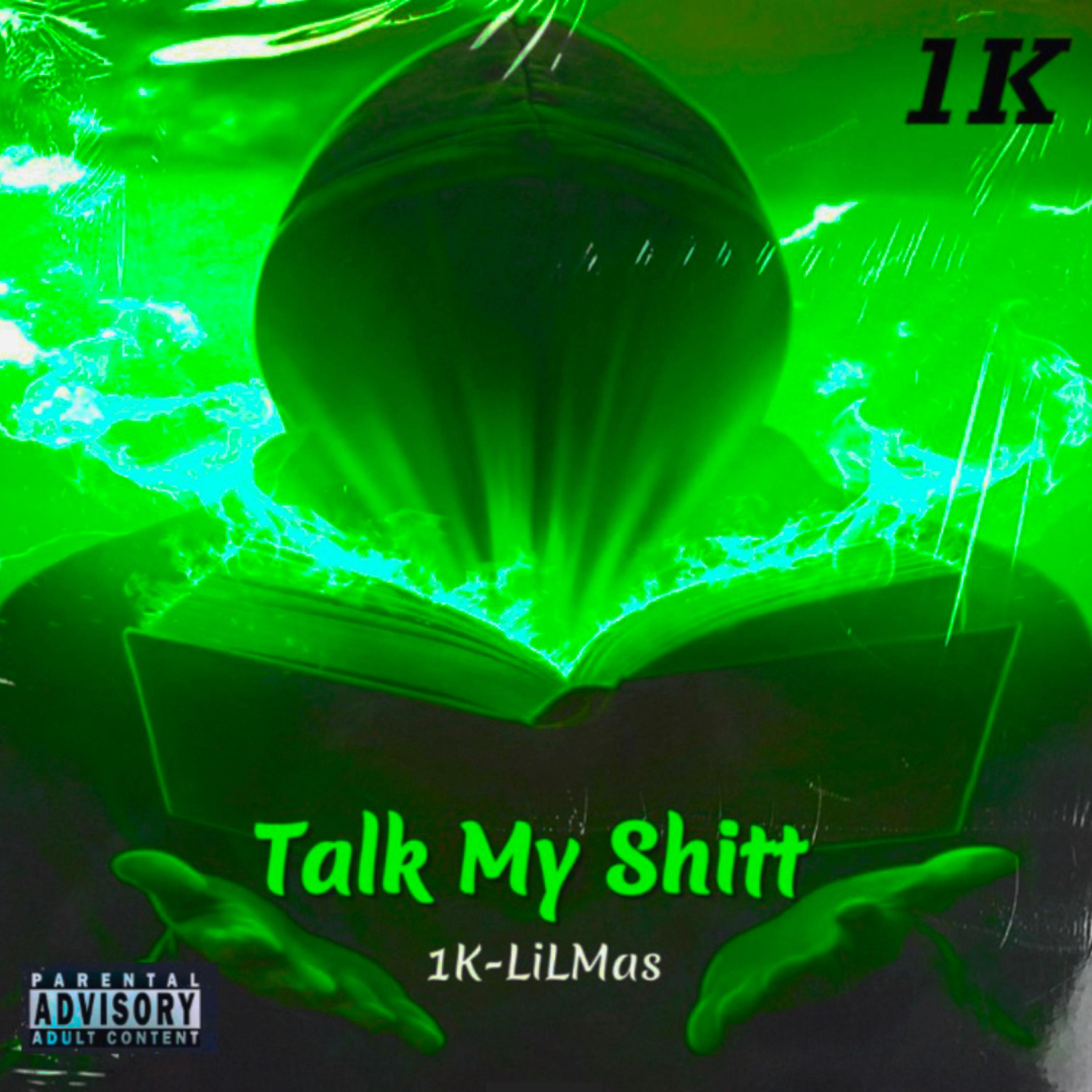Talk My Shitt artwork