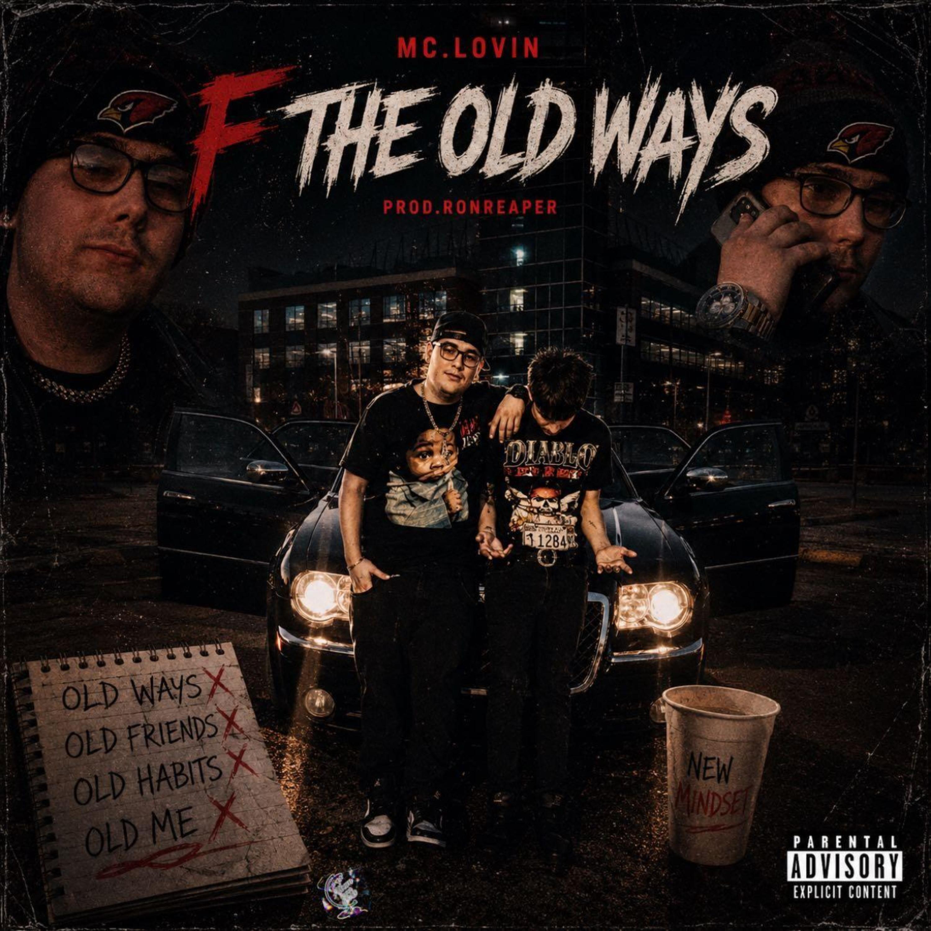 F The Old Ways by Mc.Lovin cover art