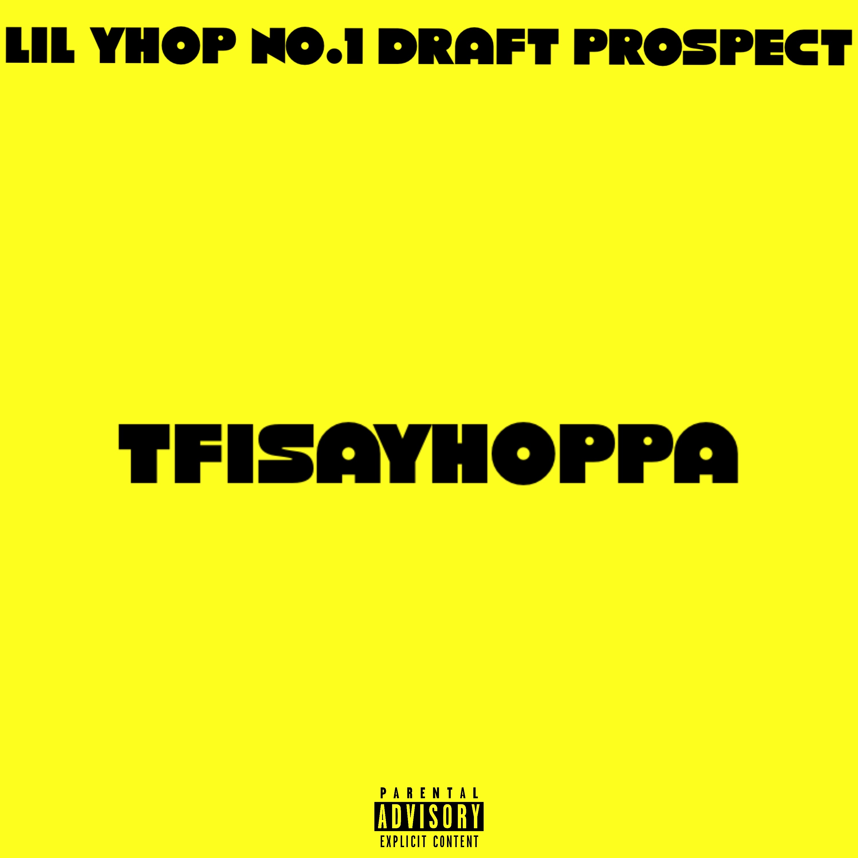 Lil Yh0p No.1 Draft Prospect artwork