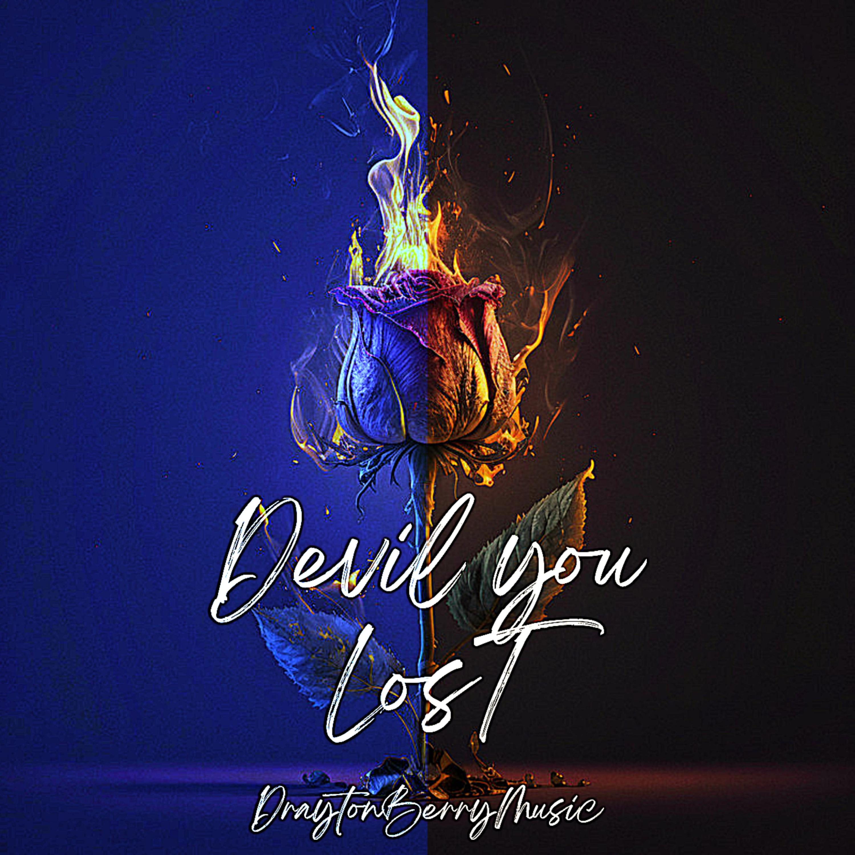 DEVIL YOU LOST artwork