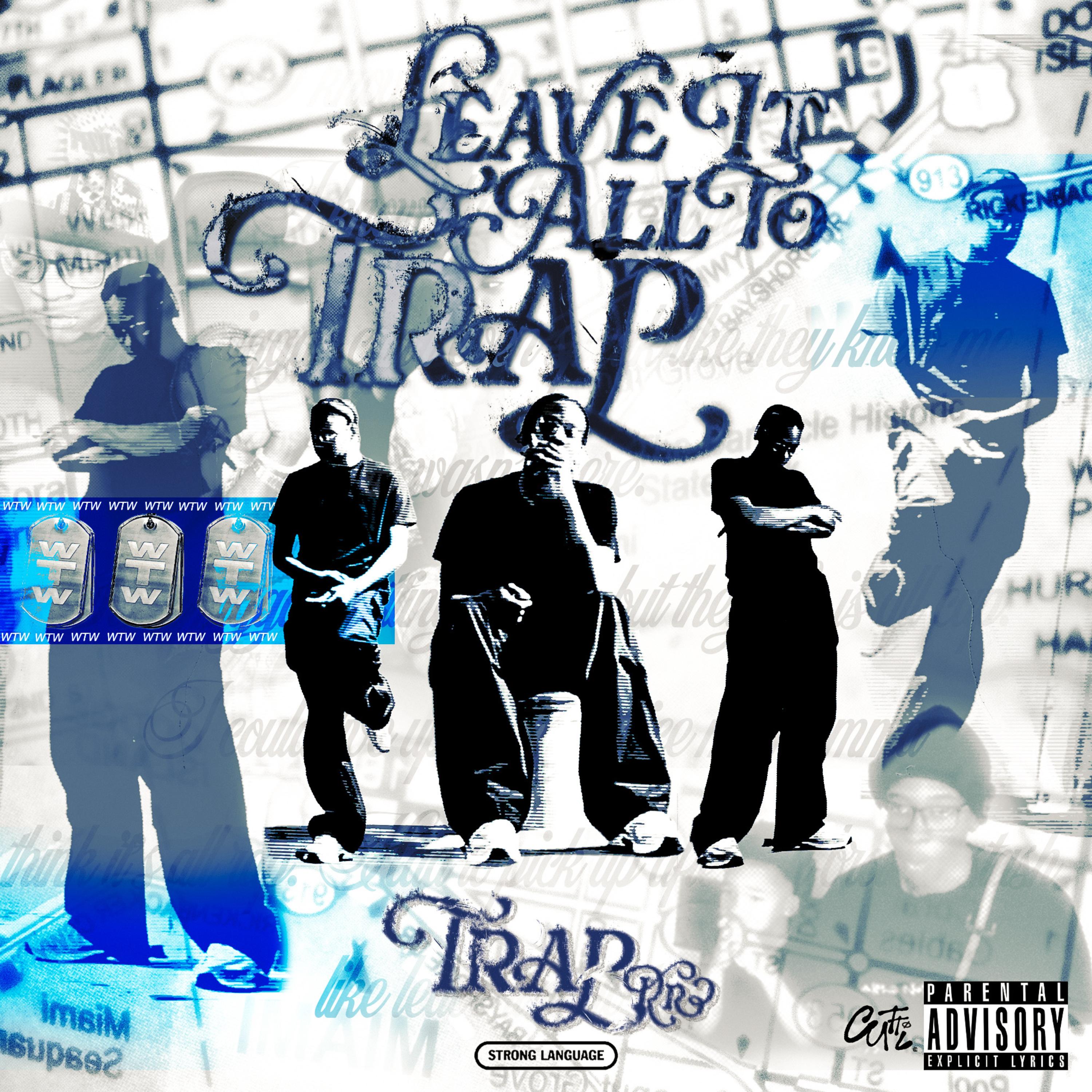 Leave It All To Trap artwork