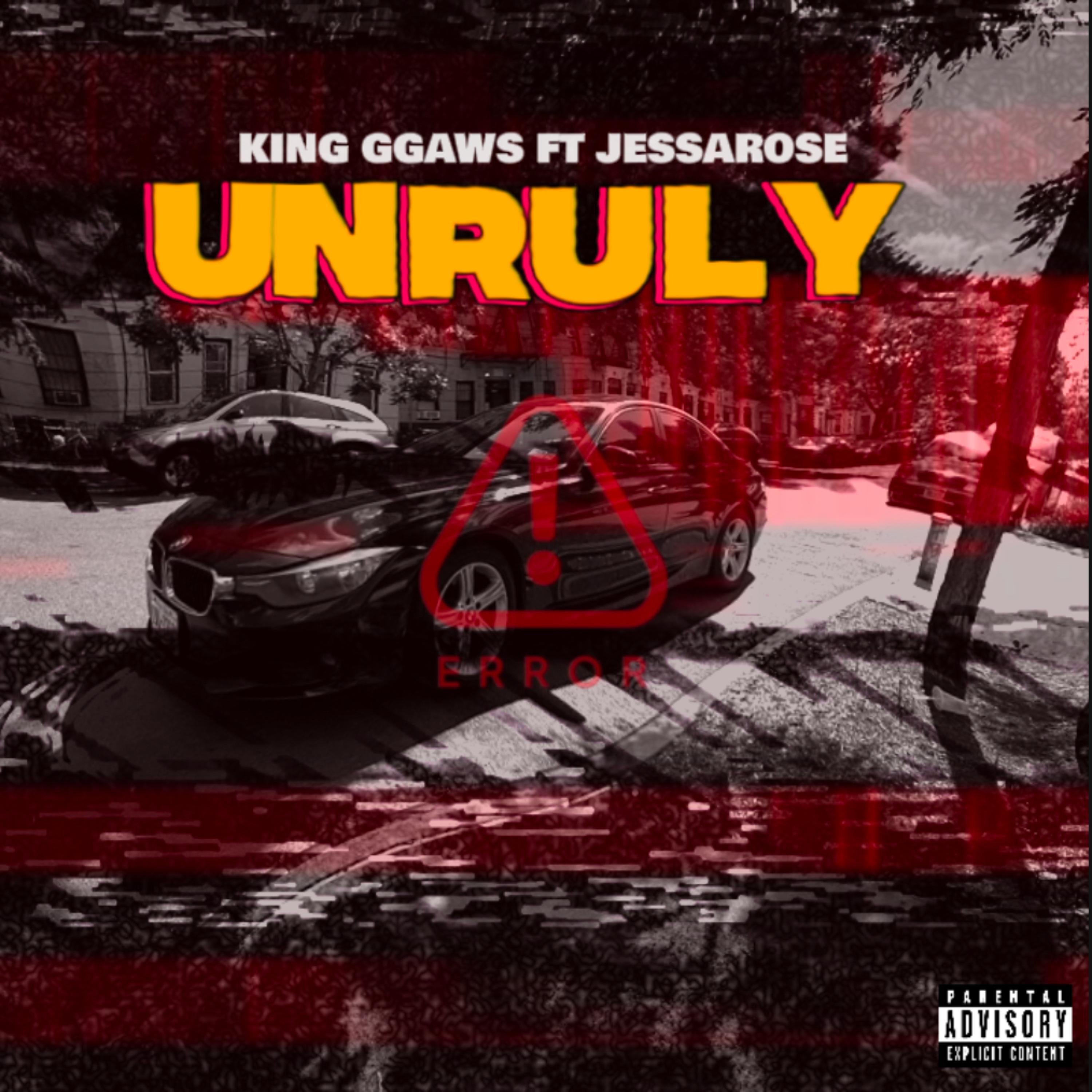 UNRULY by King Ggaws  cover art