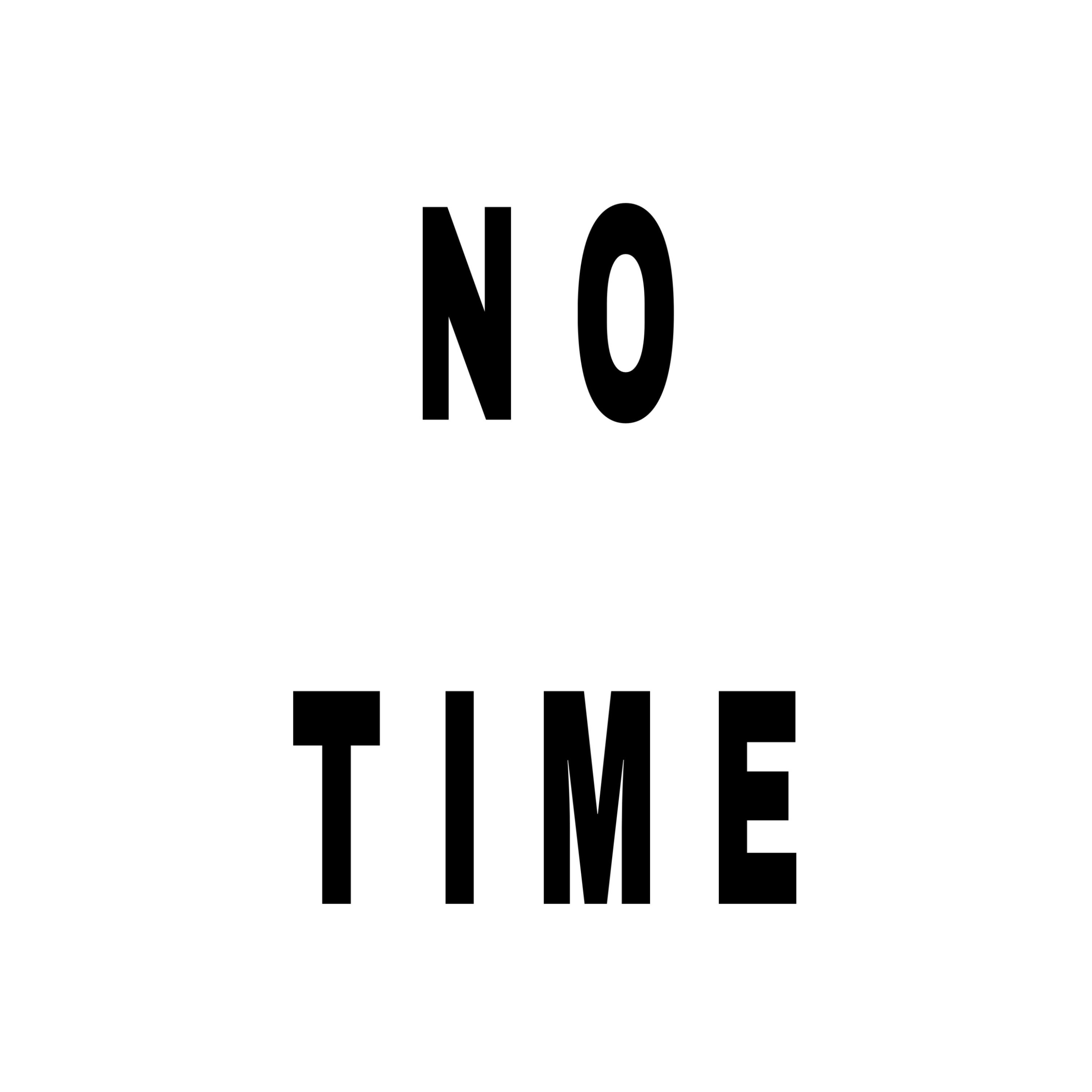 No Time artwork