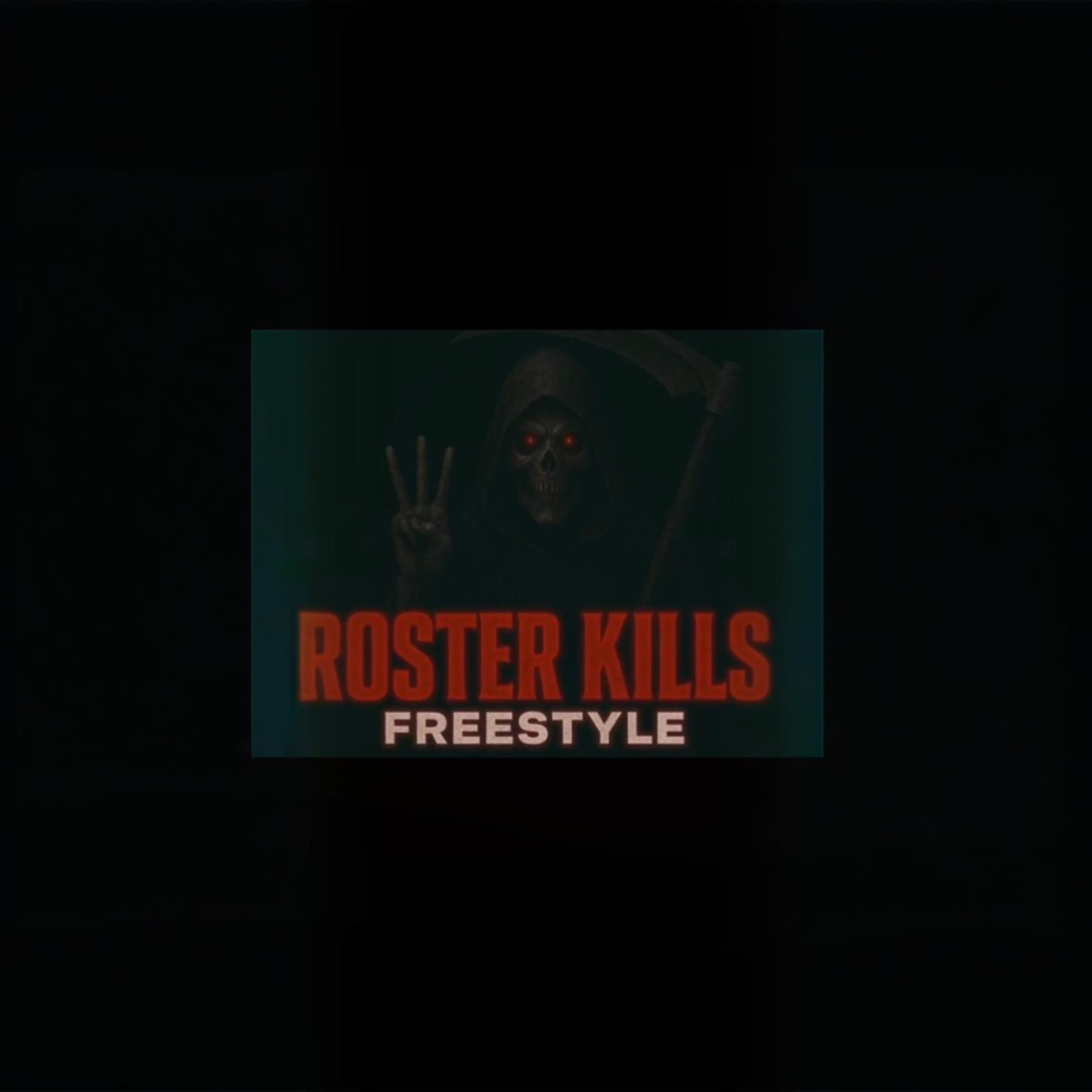 Roster Kills artwork
