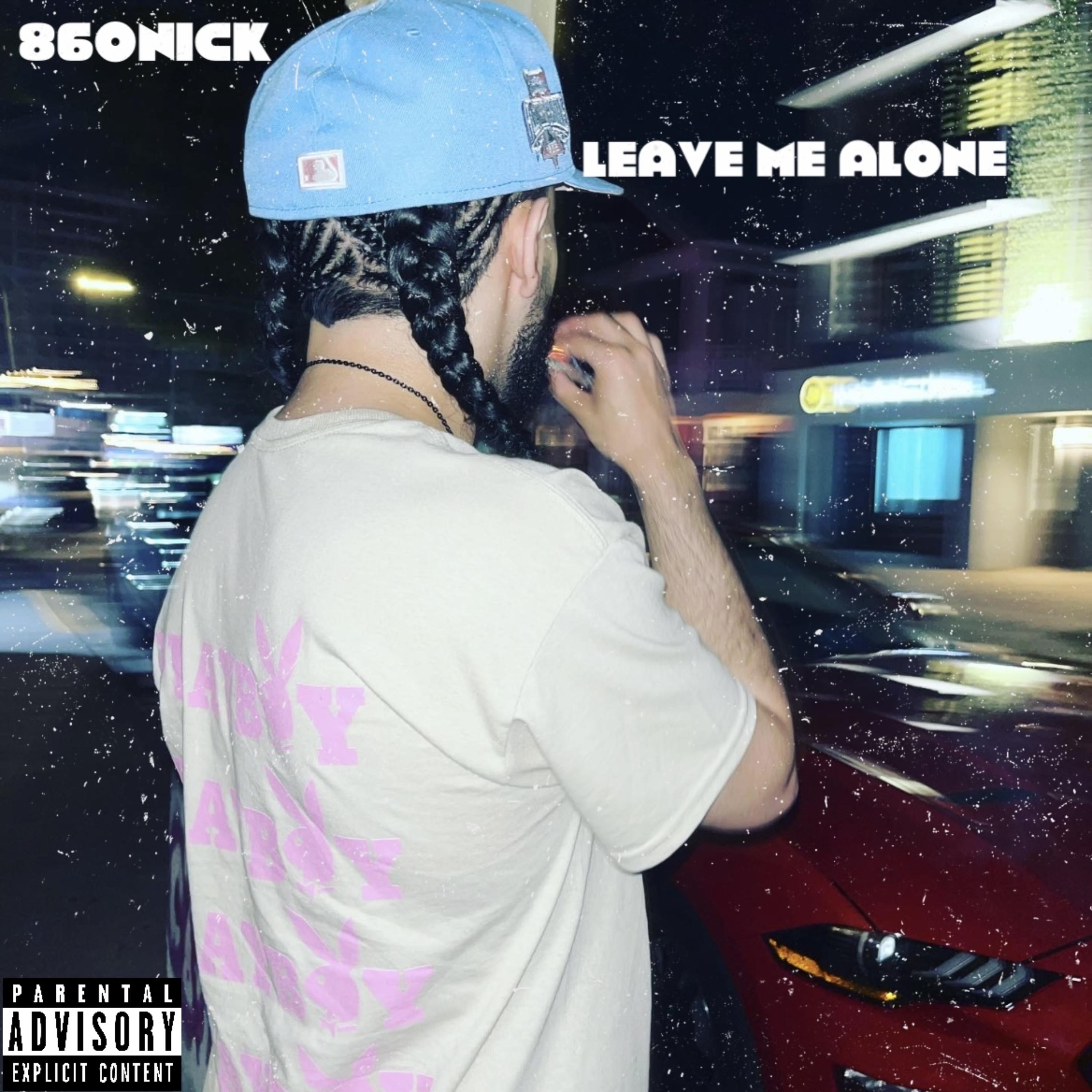 Leave Me Alone artwork