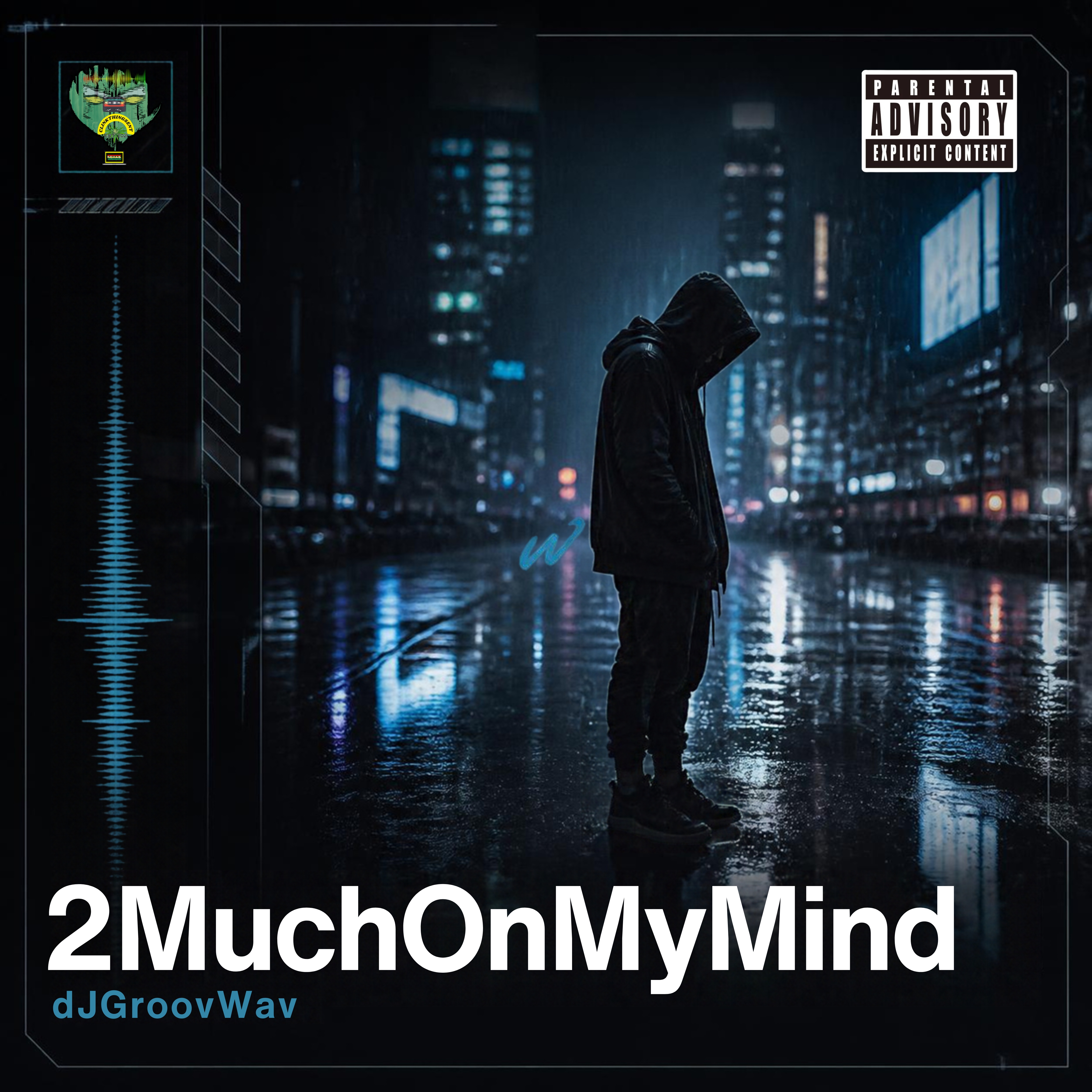 2MuchOnMyMind by dJGroovWav cover art