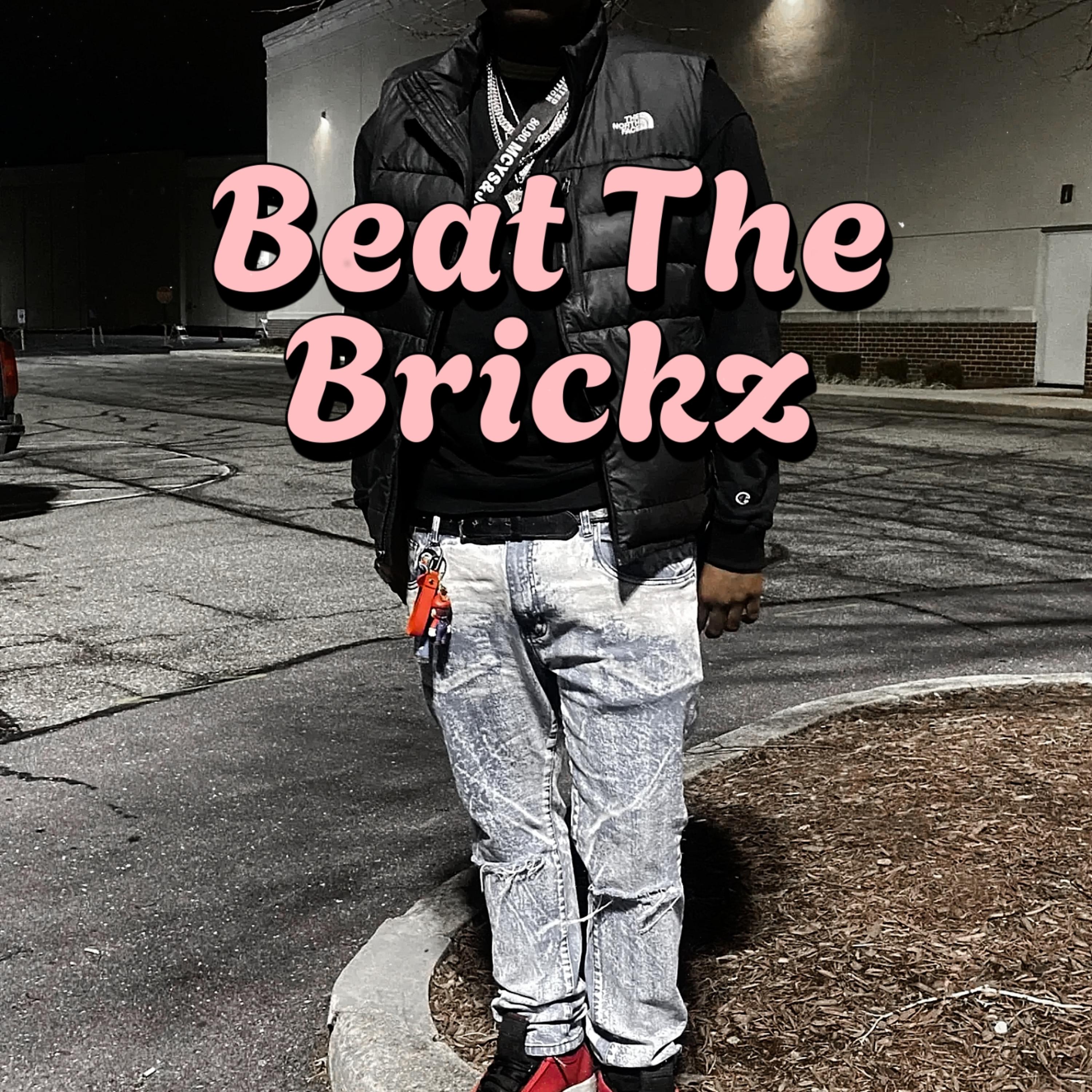 Beat The Brickz artwork