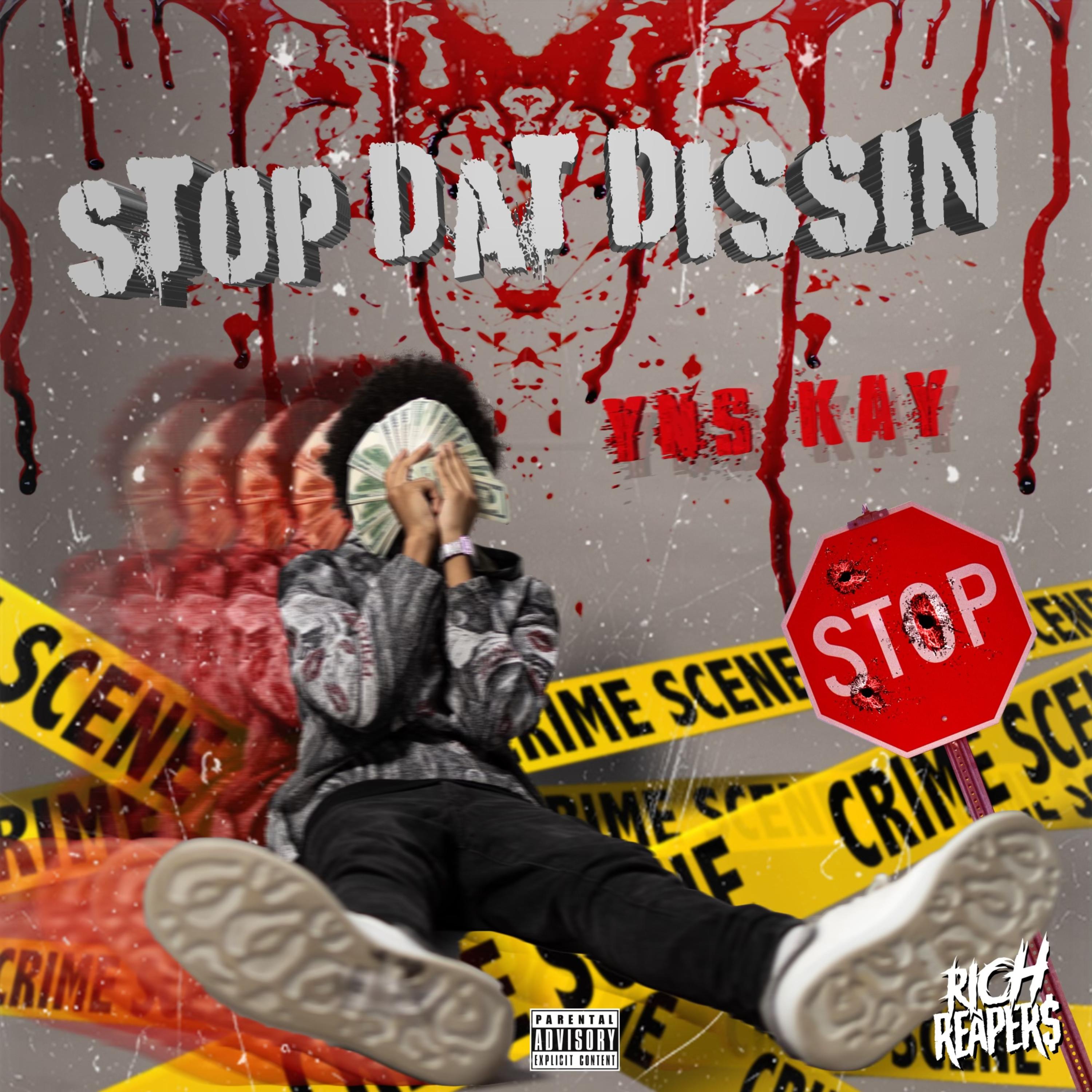 Stop Dat Dissin artwork