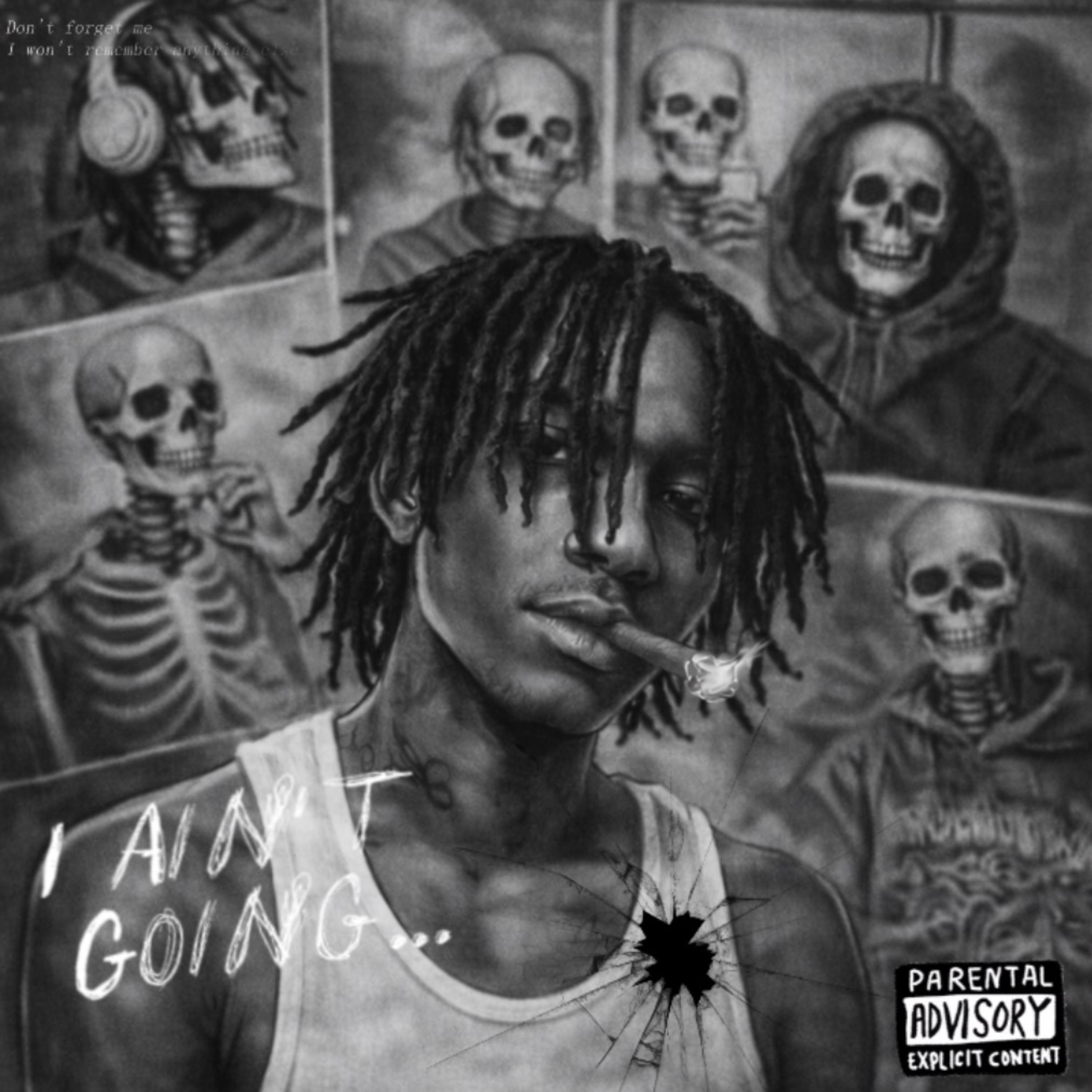 I Ain’t Going artwork